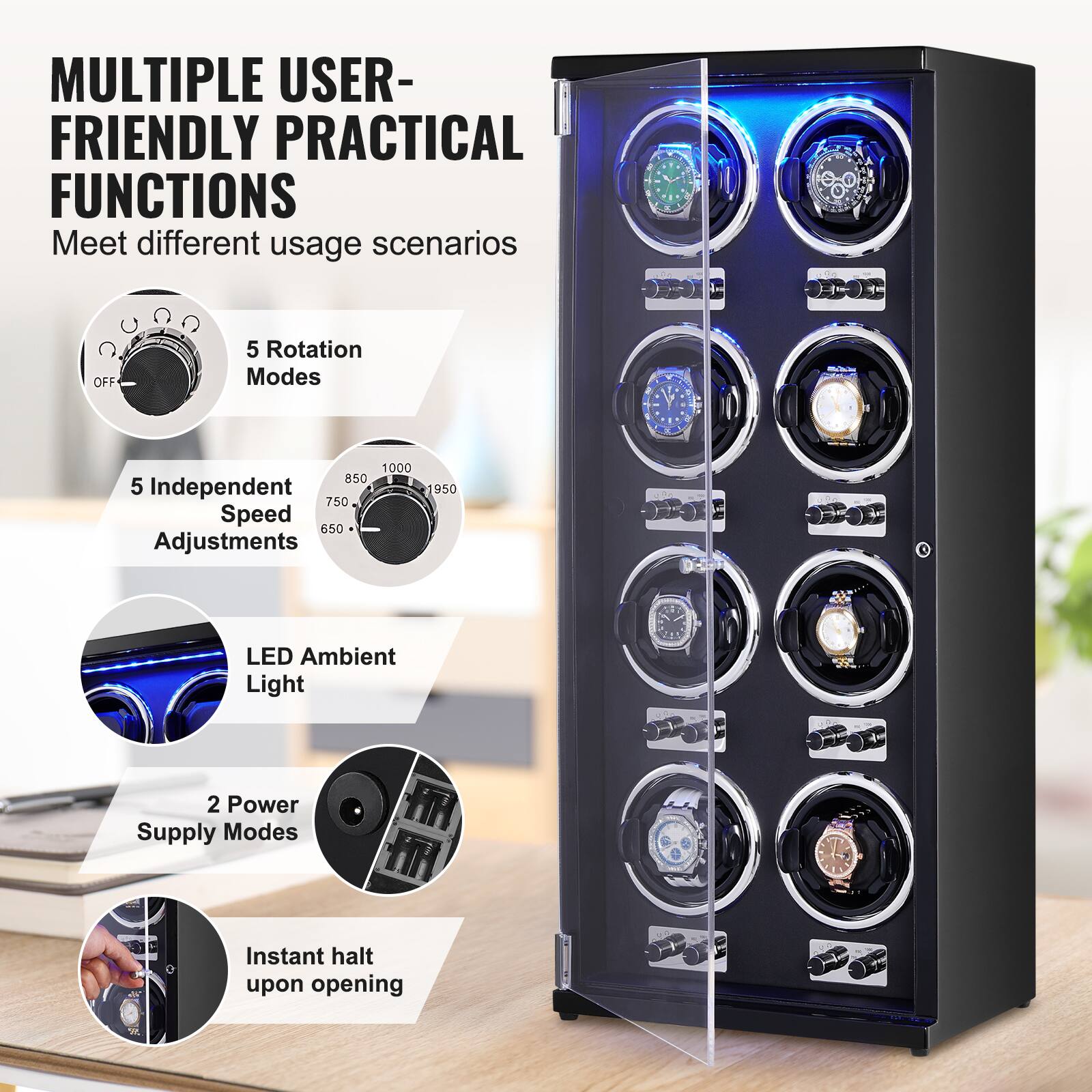 MULTIPLE USER-FRIENDLY PRACTICAL FUNCTIONS  
Meet different usage scenarios

- 5 Rotation Modes
- 5 Independent Speed Adjustments
- LED Ambient Light
- 2 Power Supply Modes
- Instant halt upon opening
