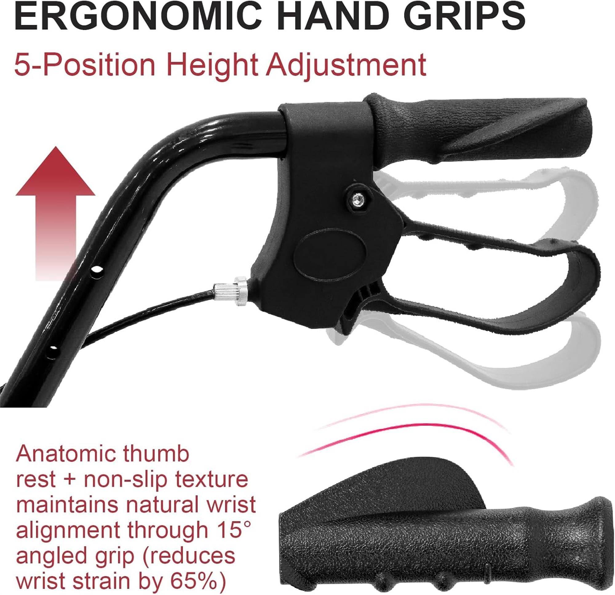 ERGONOMIC HAND GRIPS

5-Position Height Adjustment

Anatomic thumb rest + non-slip texture maintains natural wrist alignment through 15° angled grip (reduces wrist strain by 65%)