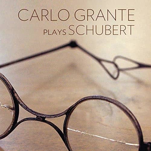 Schubert / Grante - Carlo Grante Plays Schubert  - COMPACT DISCS