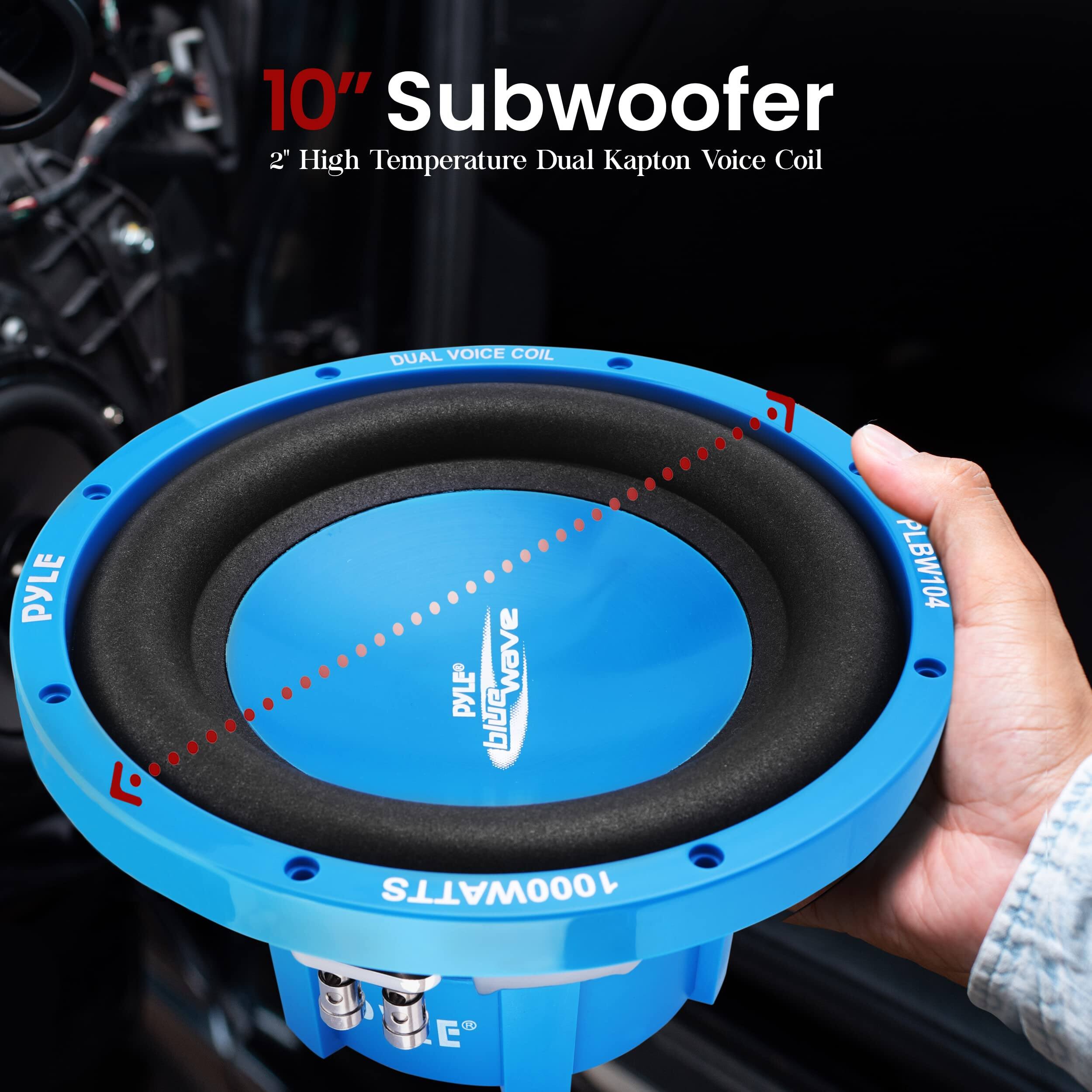 10" Subwoofer  
2" High Temperature Dual Kapton Voice Coil  
PYLE bluewave  
PYLE PLBW104  
1000WATTS