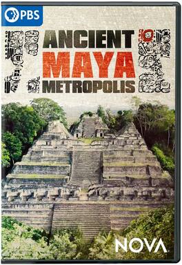 NOVA: Ancient Maya Metropolis - DVD