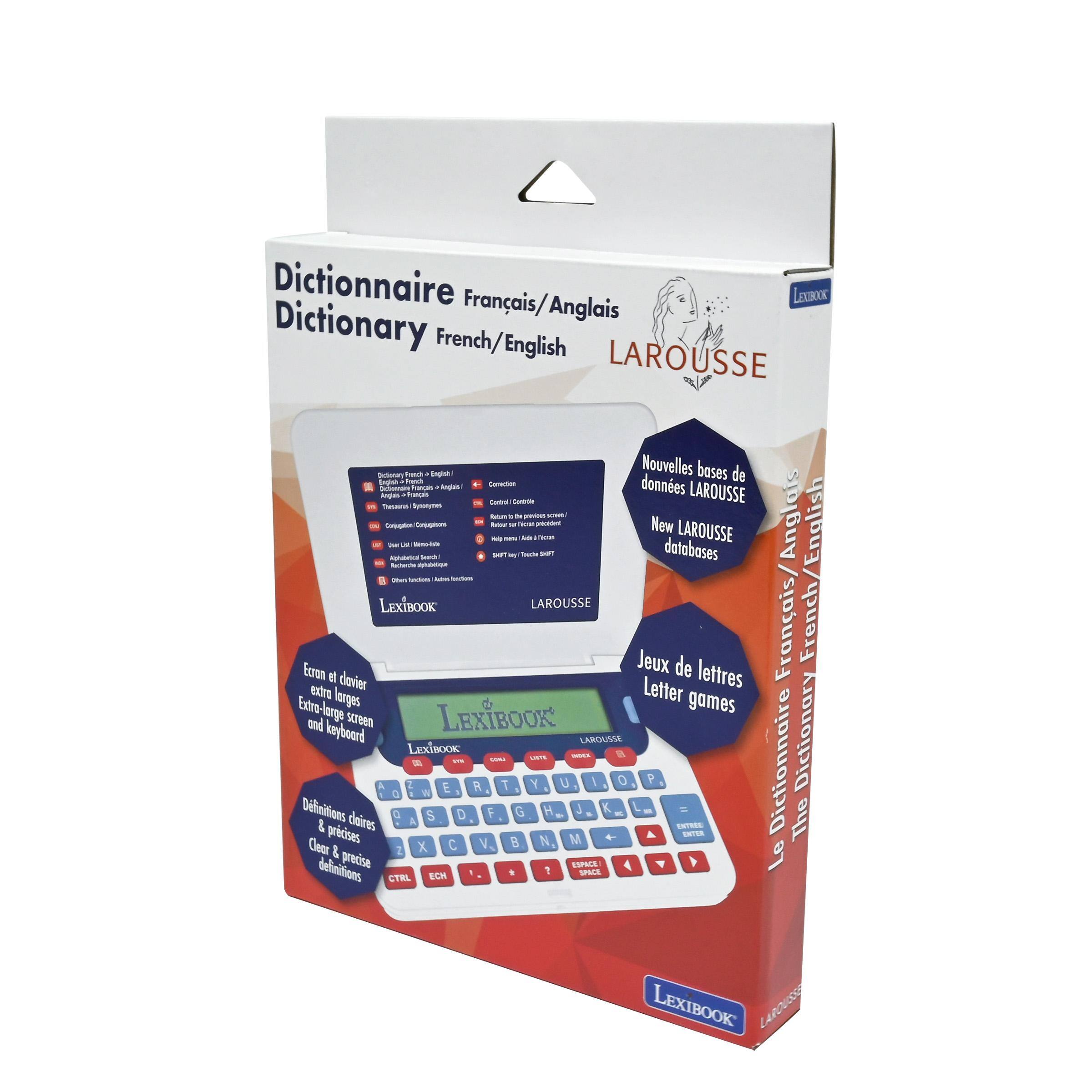 Dictionnaire Français/Anglais  
LEXIBOOK Dictionary French/English  
LAROUSSE  

Nouvelles bases de données LAROUSSE  
New LAROUSSE databases  

Ecran et clavier extra larges  
Extra-large screen and keyboard  

Jeux de lettres  
Letter games  

Définitions claires & précises  
Clear & precise definitions  

Lexibook