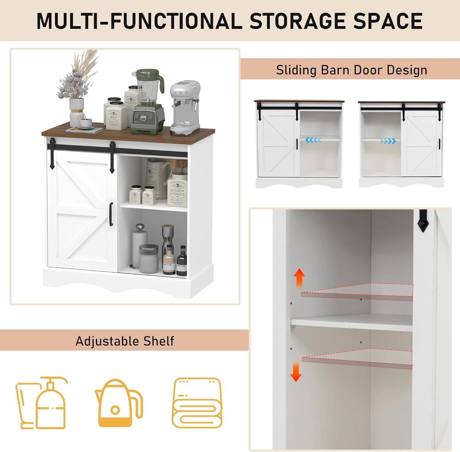 MULTI-FUNCTIONAL STORAGE SPACE

Sliding Barn Door Design

Adjustable Shelf
