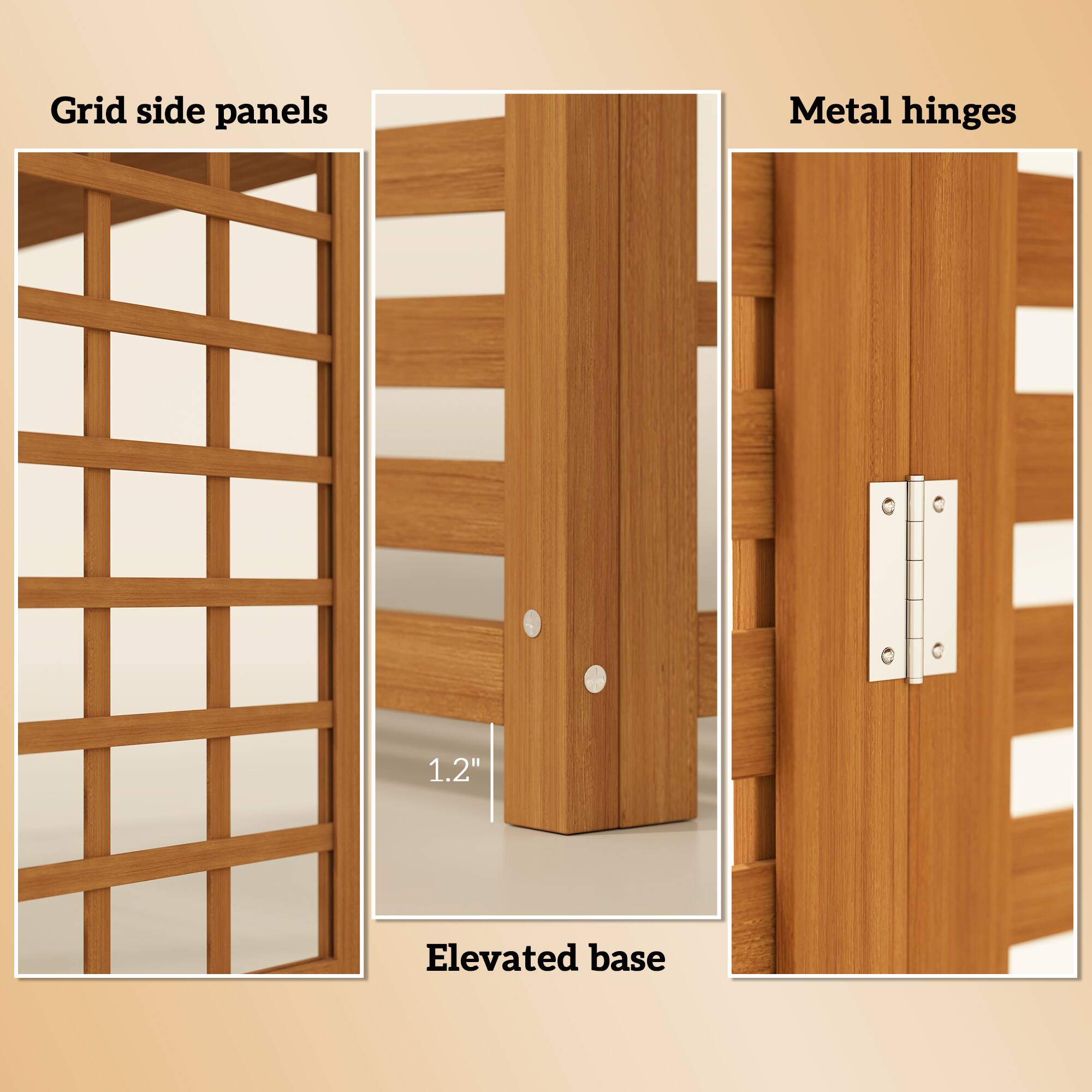 Grid side panels  
Metal hinges  
1.2" Elevated base