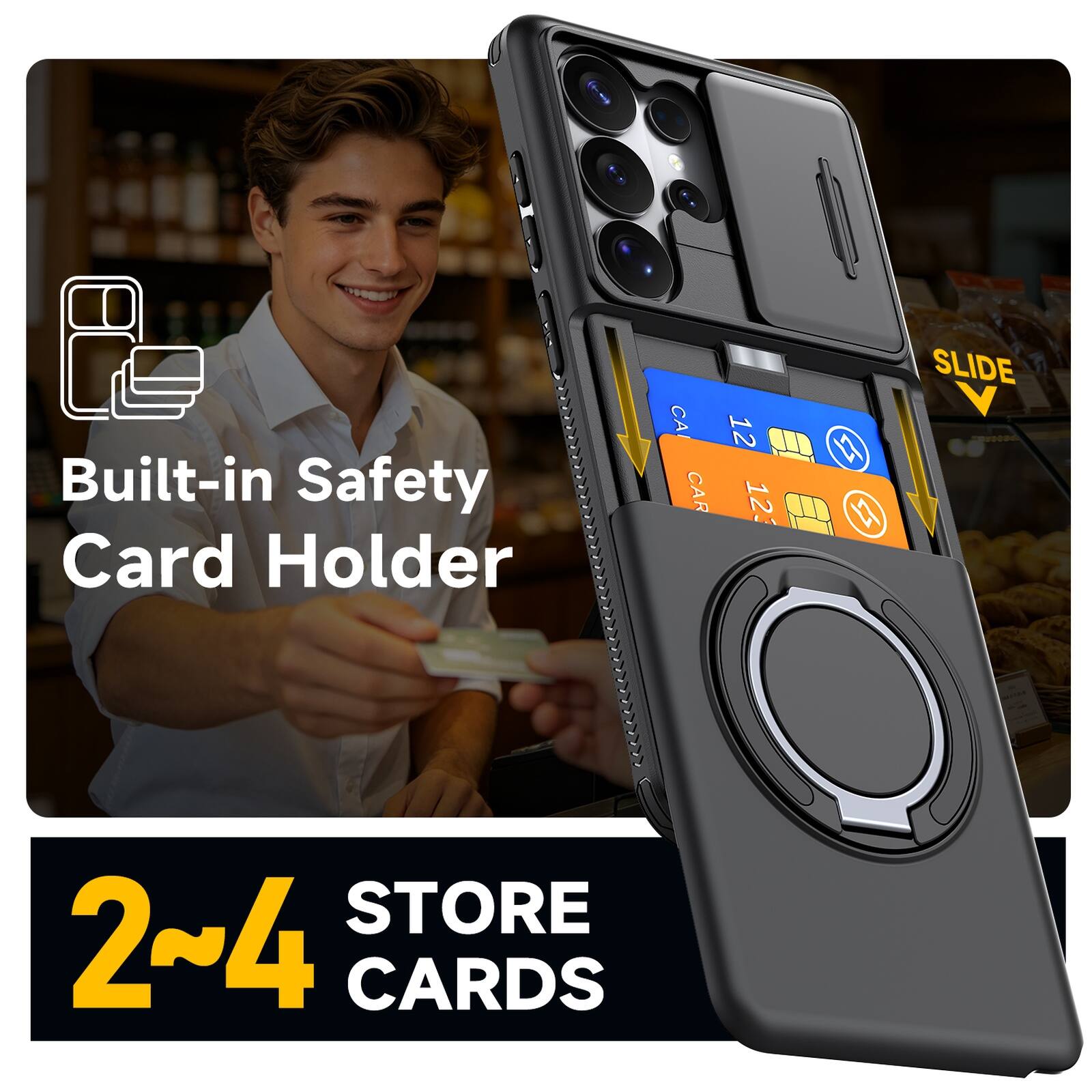 Built-in Safety Card Holder  
CA 12 CAR 123  
1 A SLIDE STORE  
2~4 CARDS