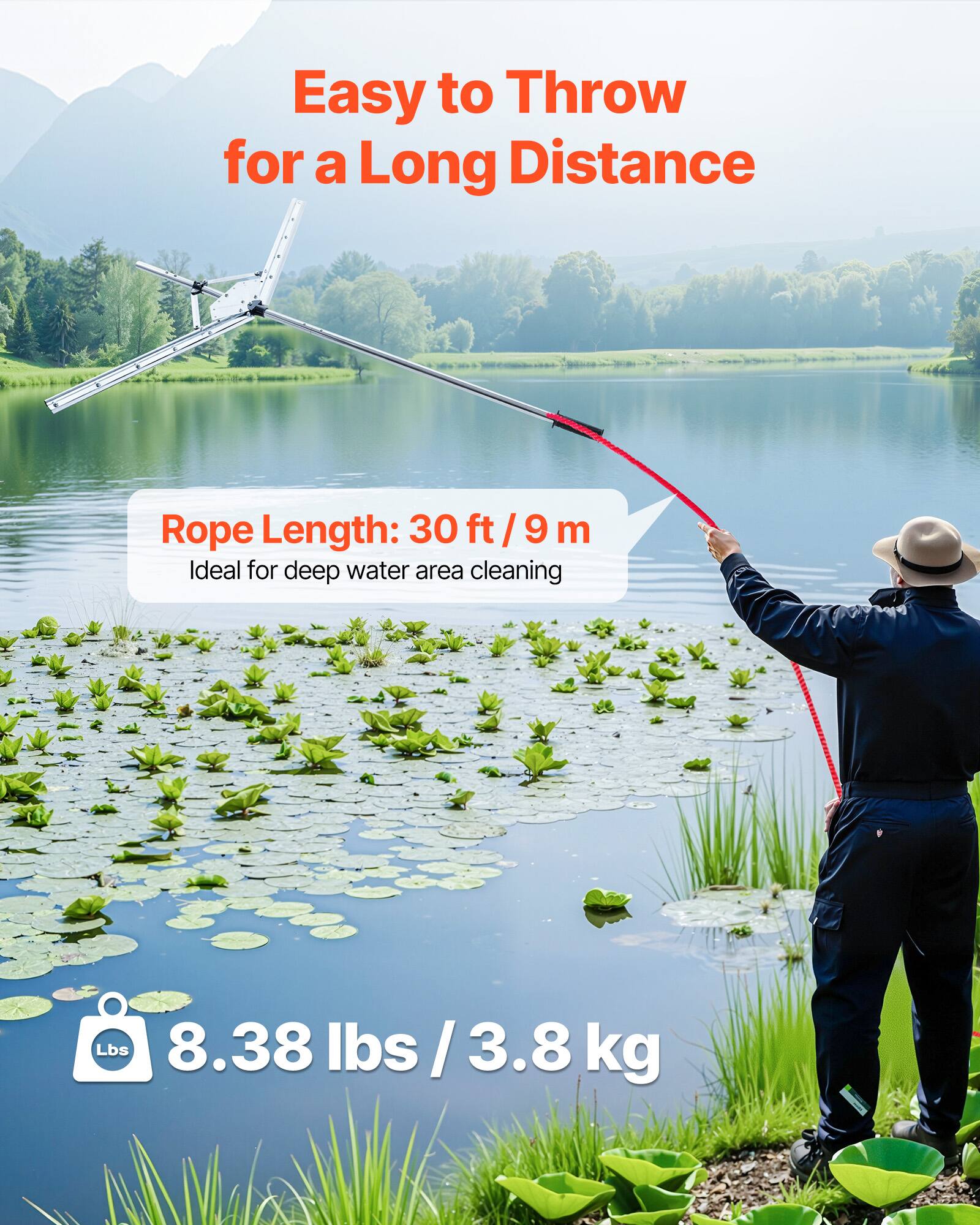 Easy to Throw for a Long Distance

Rope Length: 30 ft / 9 m  
Ideal for deep water area cleaning

8.38 lbs / 3.8 kg