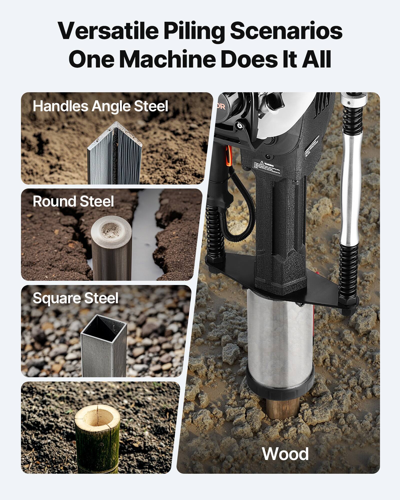 Versatile Piling Scenarios  
One Machine Does It All  

Handles Angle Steel  
Round Steel  
Square Steel  
Wood