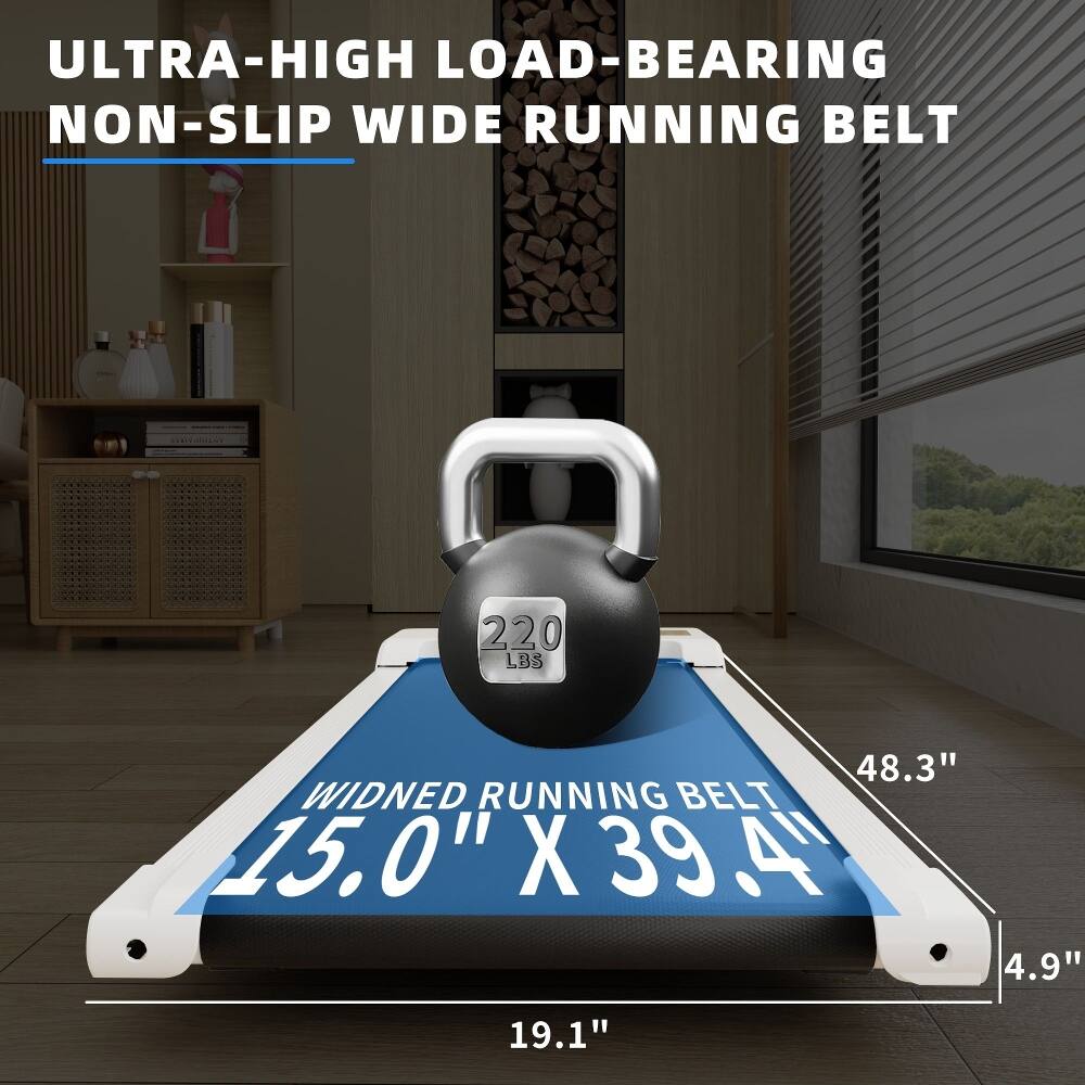 ULTRA-HIGH LOAD-BEARING NON-SLIP WIDE RUNNING BELT  
220 LBS  
48.3" WIDENED RUNNING BELT  
15.0" X 39.4"  
4.9"  
19.1"