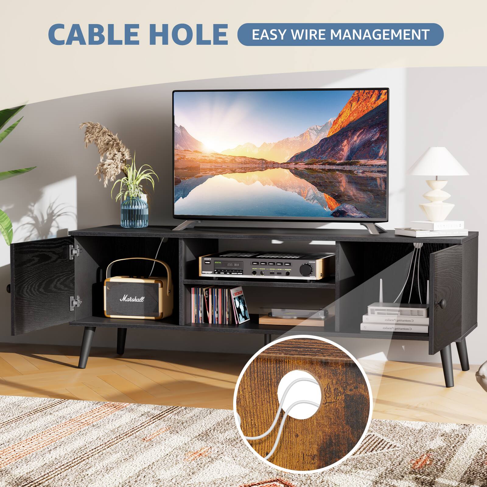 CABLE HOLE  
EASY WIRE MANAGEMENT