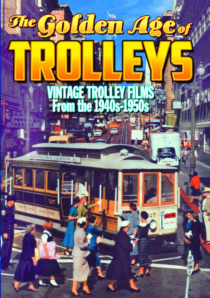 Trolleys - The Golden Age of Trolleys: Vintage Trolley - DVD price history on PriceWatchPro