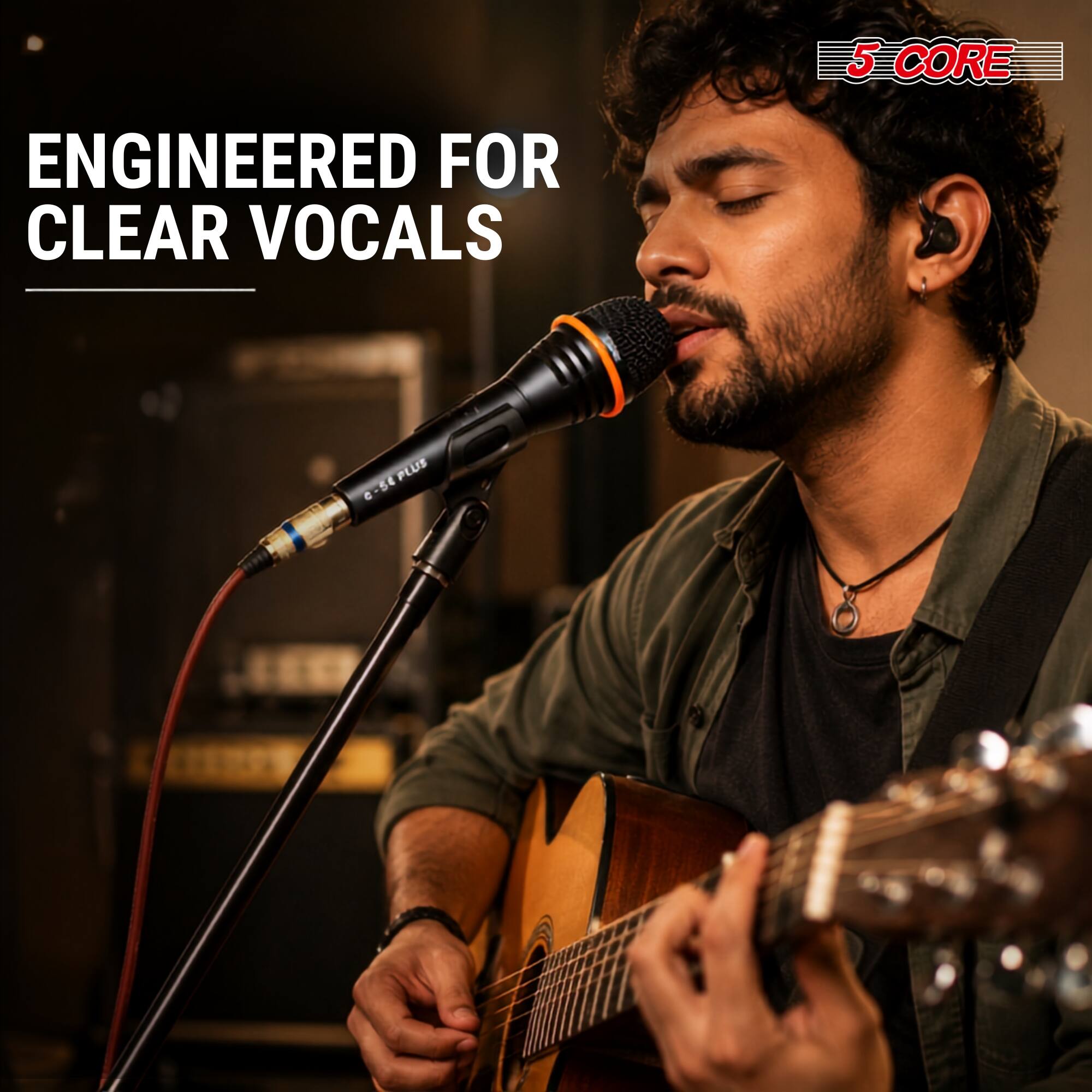5 CORE  
ENGINEERED FOR CLEAR VOCALS  
PLUS C-54