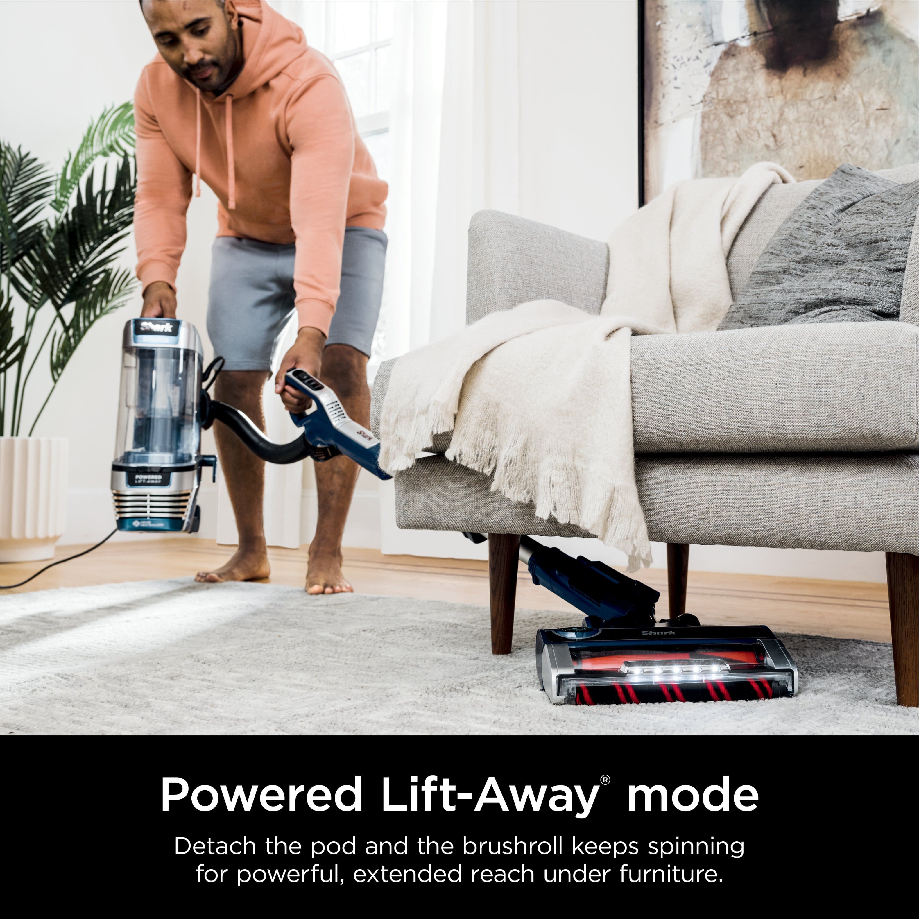 Powered Lift-Away mode: Detach the pod and the brushroll keeps spinning for powerful, extended reach under furniture.