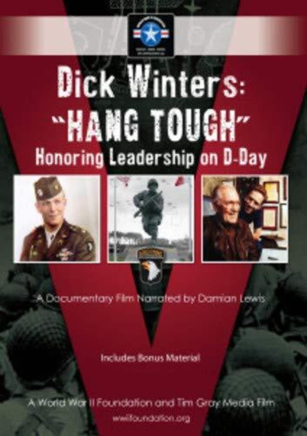 Dick Winters Hang Tough Honoring Leadership on D-Day  - DVD