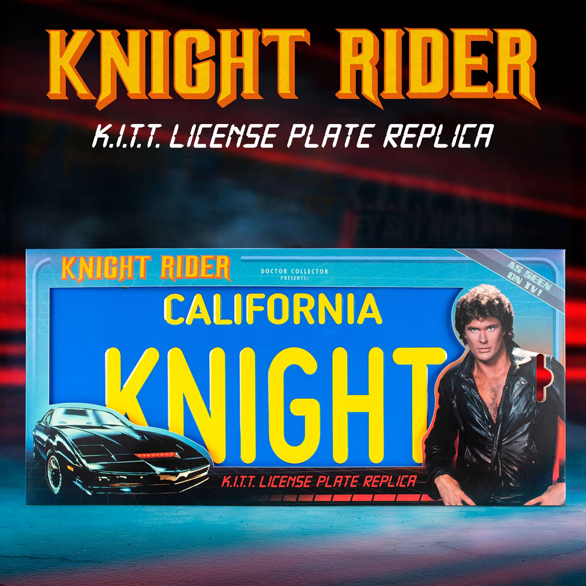 KNIGHT RIDER K.I.T.T. LICENSE PLATE REPLICA KNIGHT RIDER DOCTOR COLLECTOR AS PRESENTS ON SEEN TV! CALIFORNIA KNIGHT K.I.T.T. LICENSE PLATE REPLICA