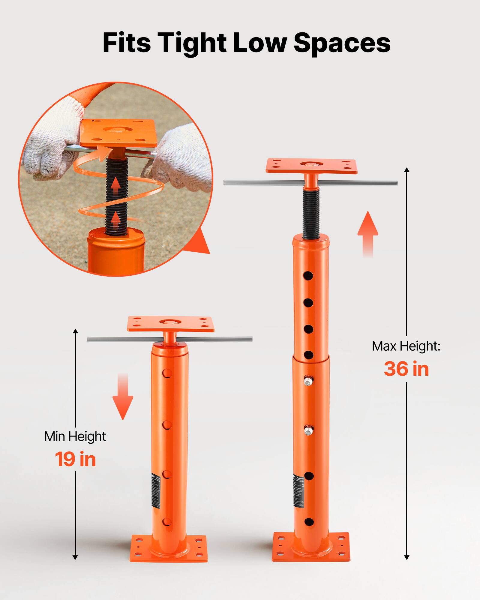 Fits Tight Low Spaces  
Max Height: 36 in  
Min Height: 19 in