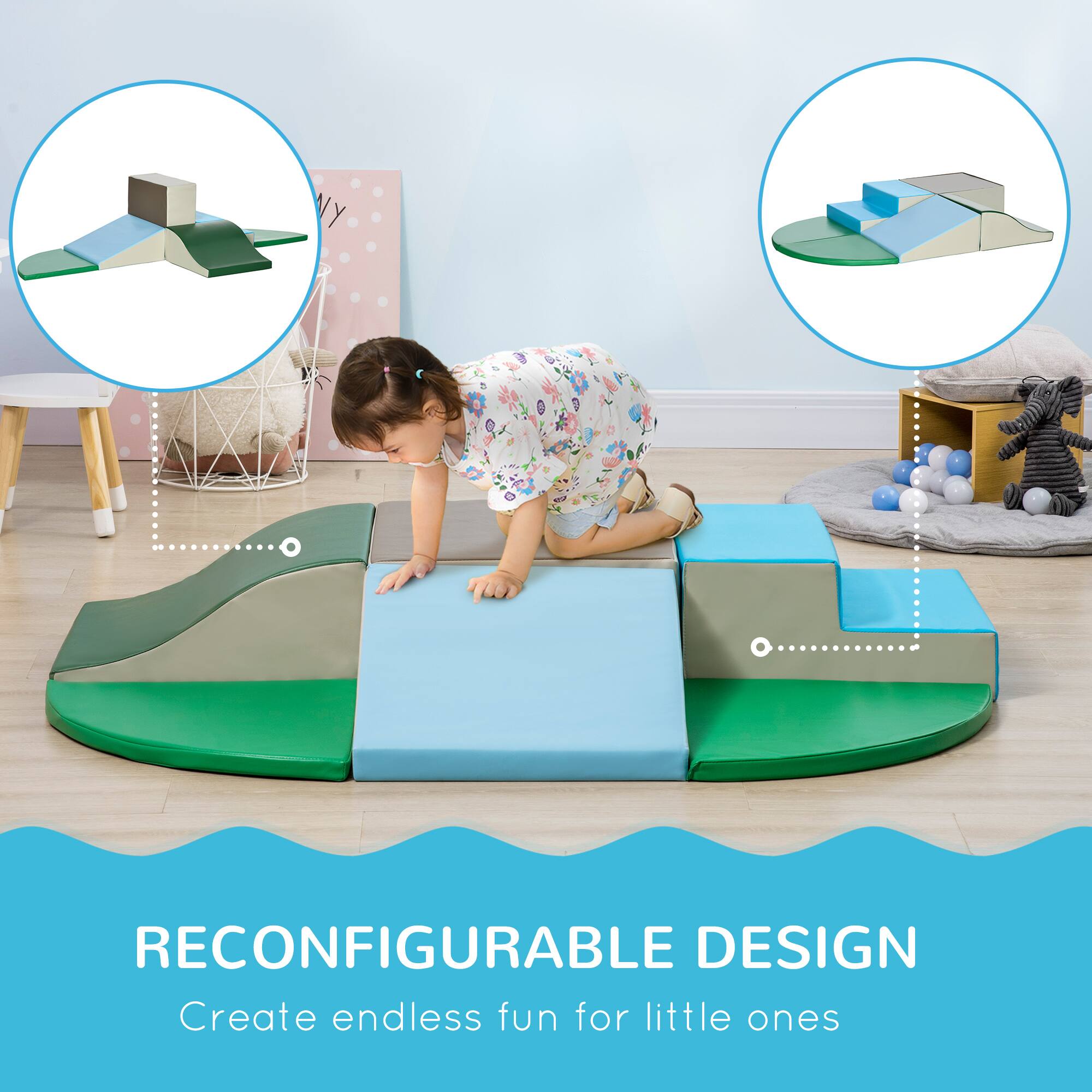 RECONFIGURABLE DESIGN  
Create endless fun for little ones