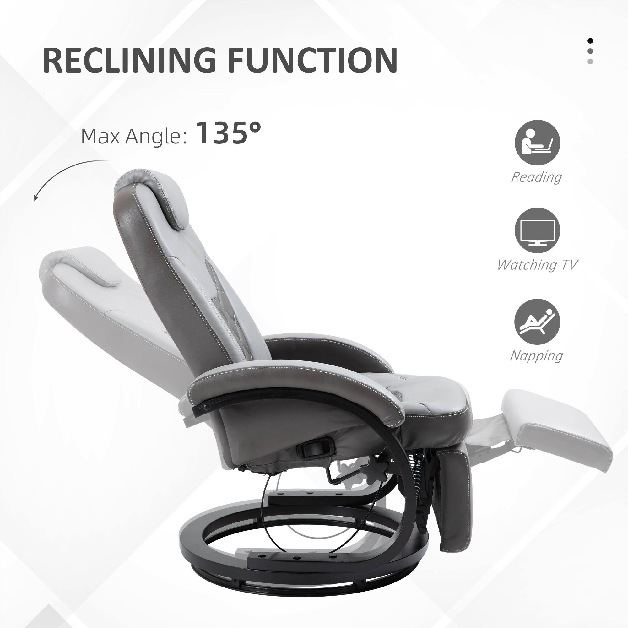 RECLINING FUNCTION  
Max Angle: 135°  
Reading  
Watching TV  
Napping