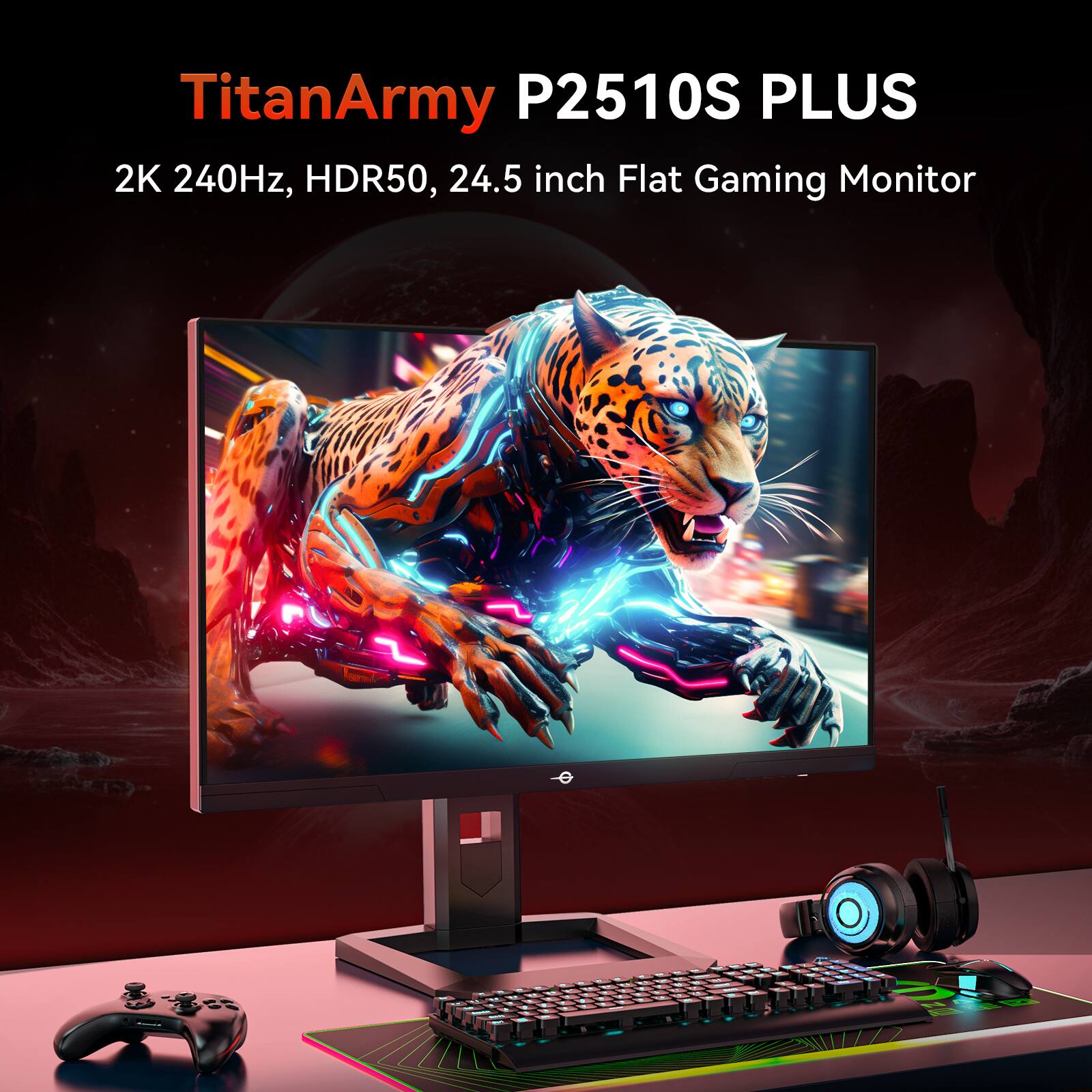 TitanArmy P2510S PLUS 2K 240Hz, HDR50, 24.5 inch Flat Gaming Monitor