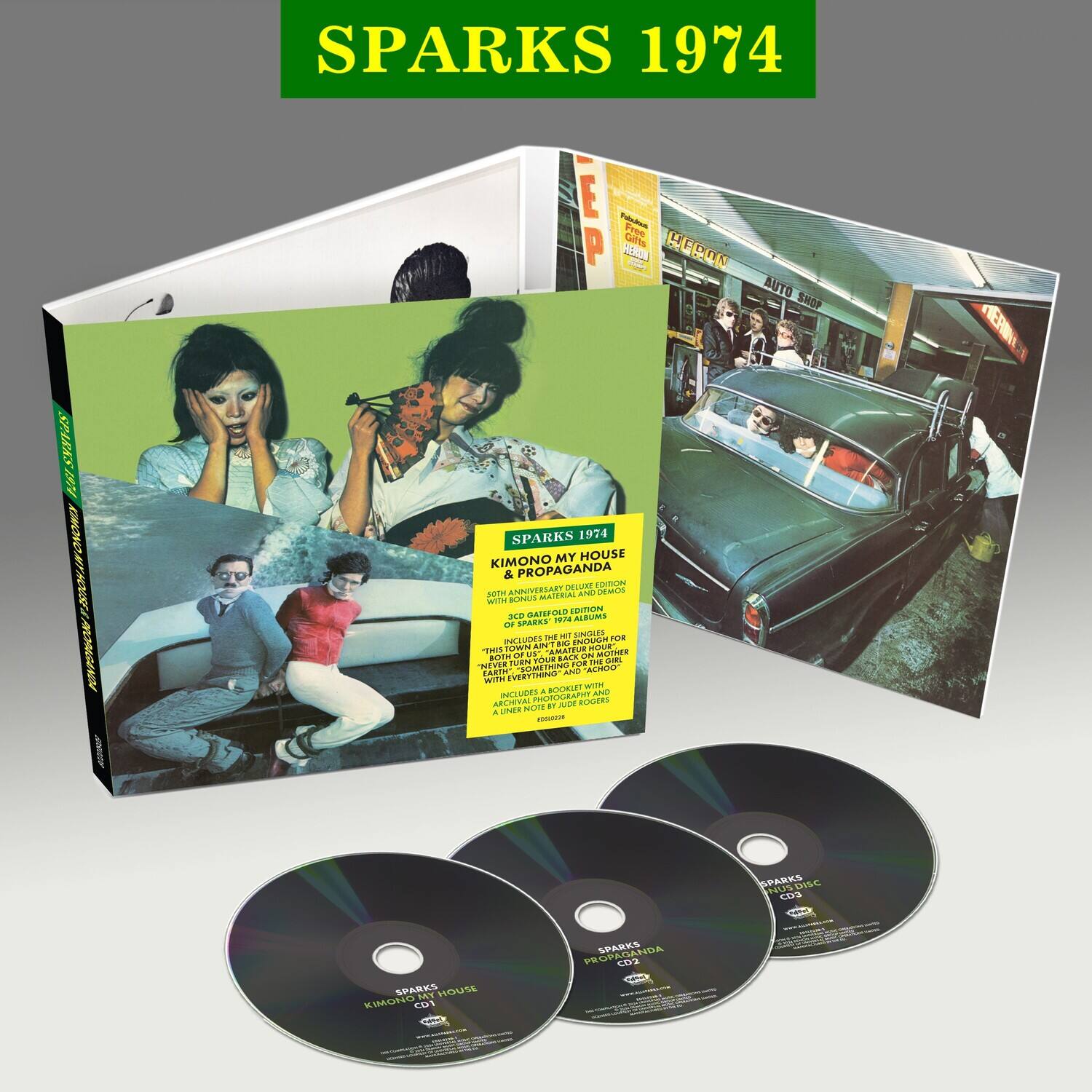 SPARKS 1974

SPARKS 1974  
KIMONO MY HOUSE & PROPAGANDA  
50th Anniversary Deluxe Edition  
Includes:  
- 1974 Album "KIMONO MY HOUSE"  
- 1974 Album "PROPAGANDA"  
- 1974 Album "AUTO SWAP"  
- 1974 Album "SINDLES"  
- 1974 Album "TOWN"  
- 1974 Album "TIES"  
- 1974 Album "DE MANUS"  
- 1974 Album "TIES"  
- 1974 Album "TIES"  
- 1974 Album "TIES"  
- 1974 Album "TIES"  
- 1974 Album "TIES"  
- 1974 Album "TIES"  
- 1974 Album "TIES"  
- 1974 Album "TIES"  
- 1974 Album "TIES"  
- 1974 Album "TIES"  
- 197