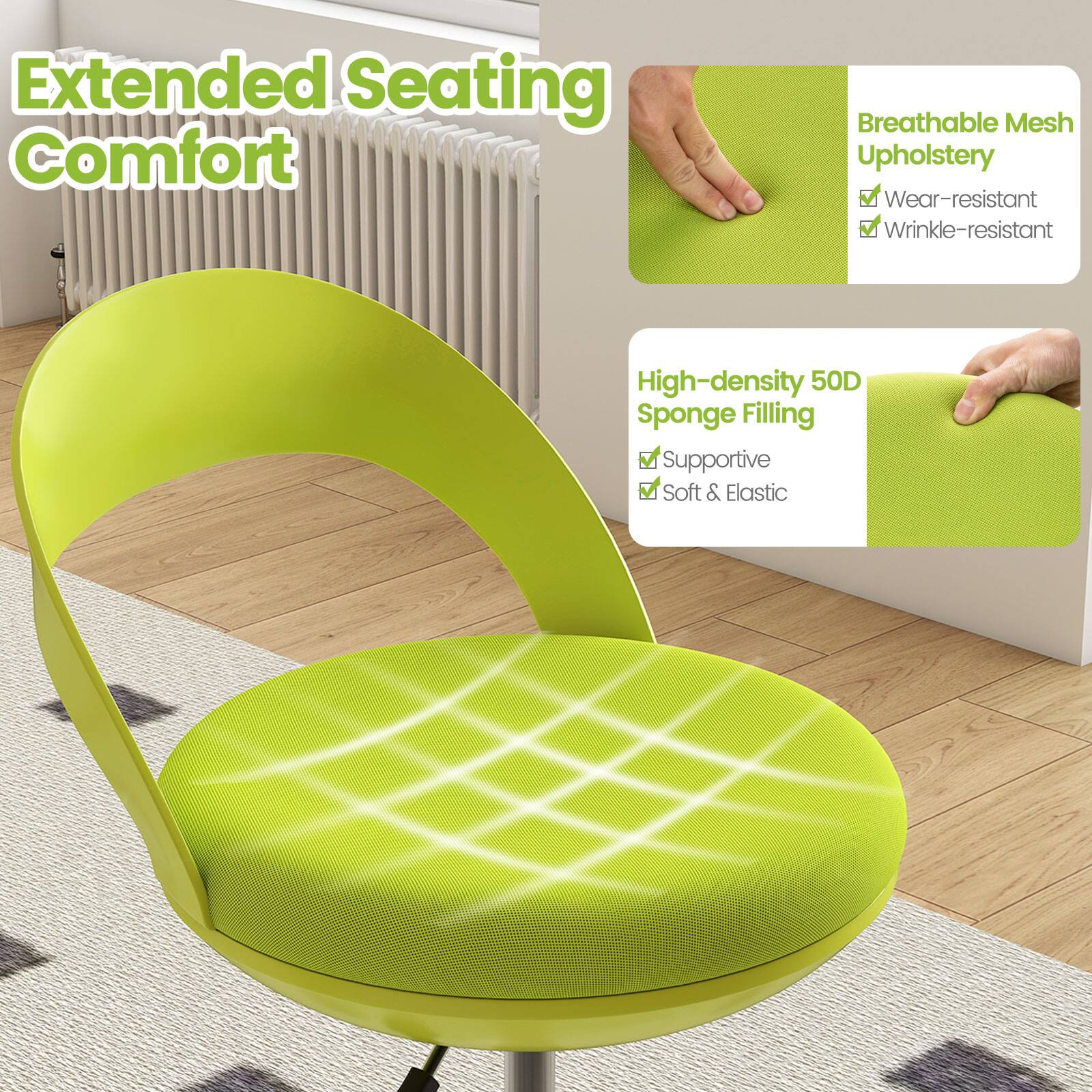 Extended Seating Comfort

Breathable Mesh Upholstery
- Wear-resistant
- Wrinkle-resistant

High-density 50D Sponge Filling
- Supportive
- Soft & Elastic