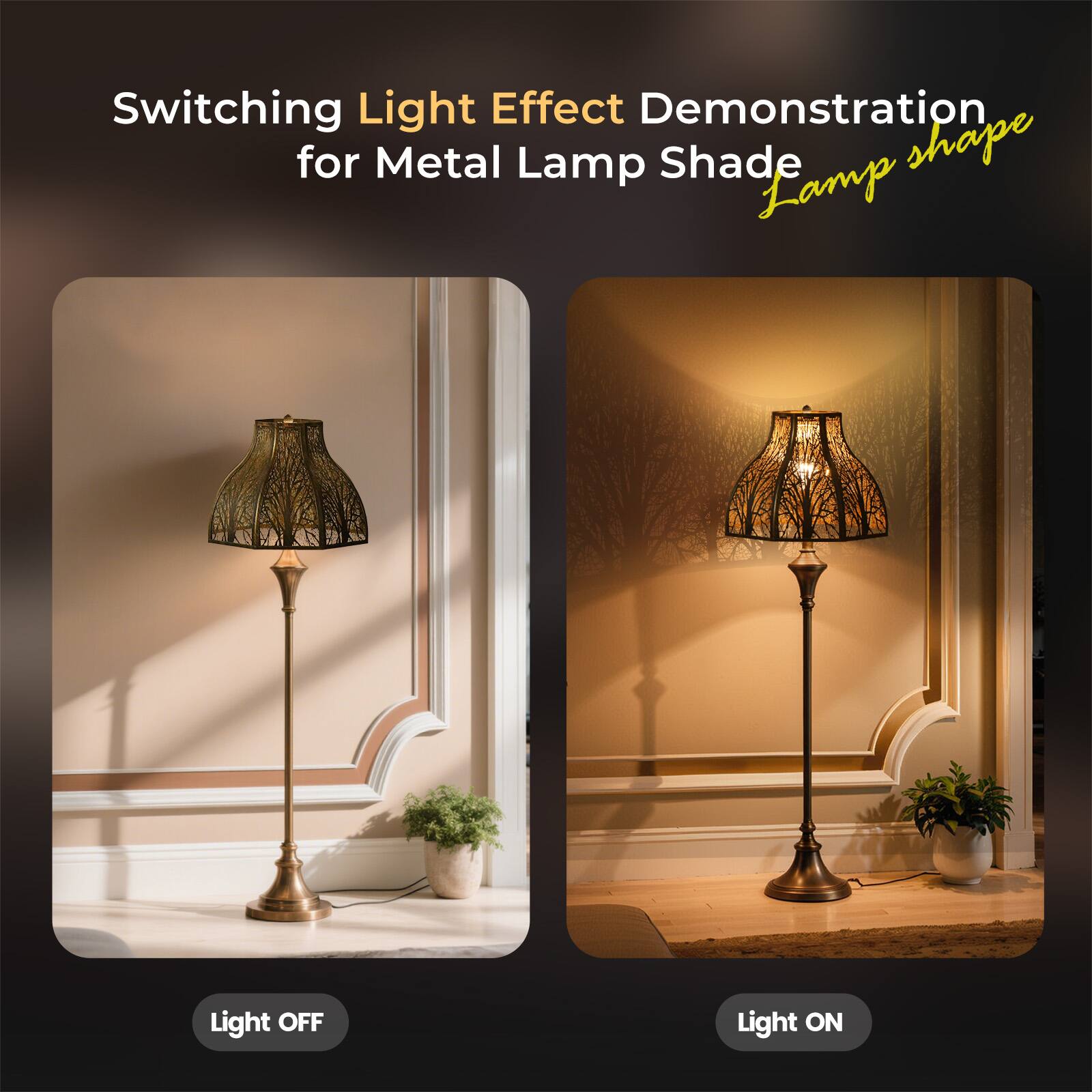 Switching Light Effect Demonstration for Metal Lamp Shade, Lamp shape, Light OFF, Light ON