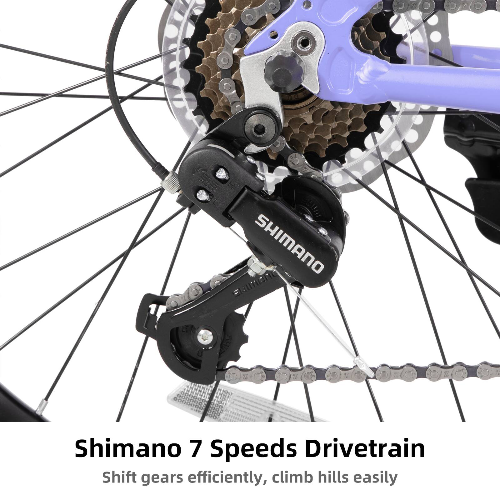 Shimano 7 Speeds Drivetrain  
Shift gears efficiently, climb hills easily