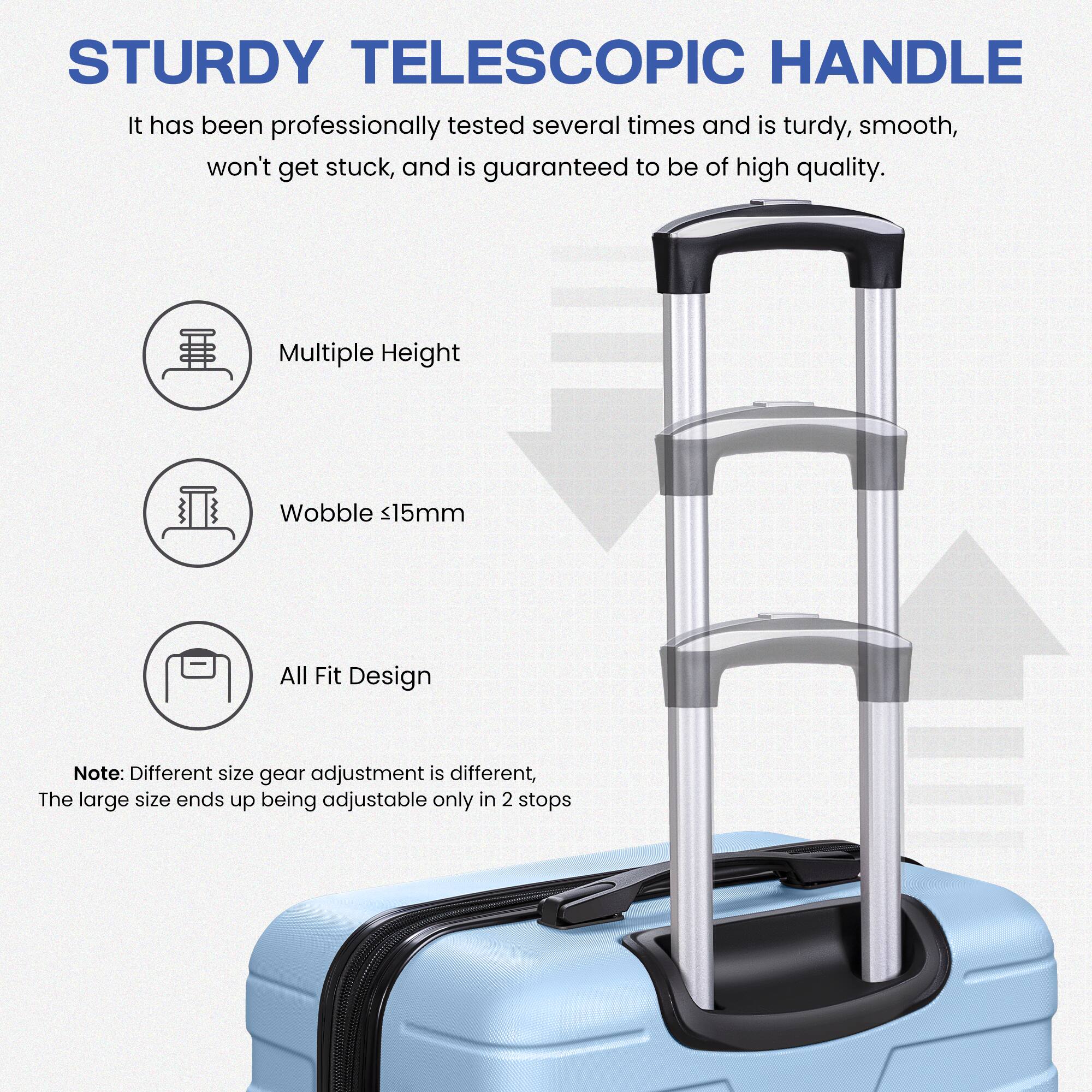 **STURDY TELESCOPIC HANDLE**

It has been professionally tested several times and is sturdy, smooth, won't get stuck, and is guaranteed to be of high quality.

- Multiple Height
- Wobble ≤15mm
- All Fit Design

Note: Different size gear adjustment is different. The large size ends up being adjustable only in 2 stops.