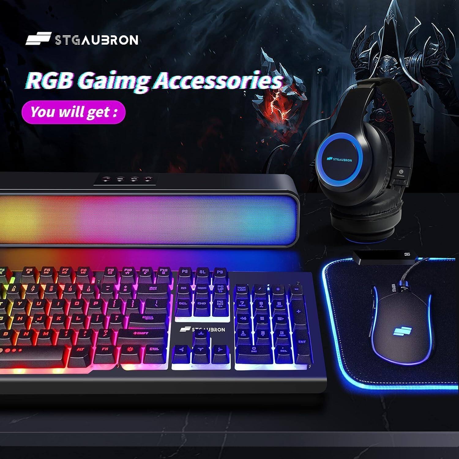 STGAUBRON RGB Gaming Accessories  
You will get: