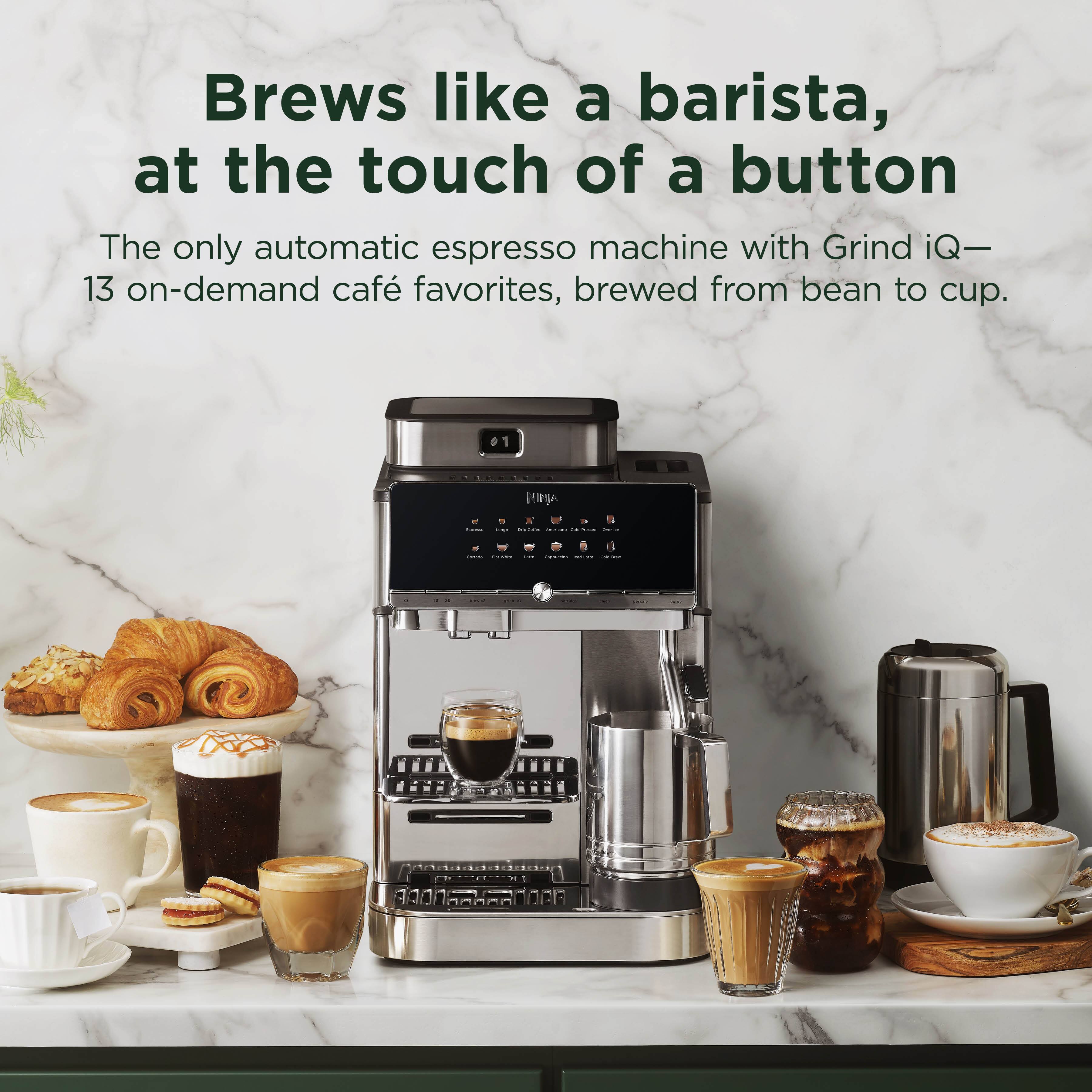 Brews like a barista, at the touch of a button

The only automatic espresso machine with Grind iQ—13 on-demand café favorites, brewed from bean to cup.
