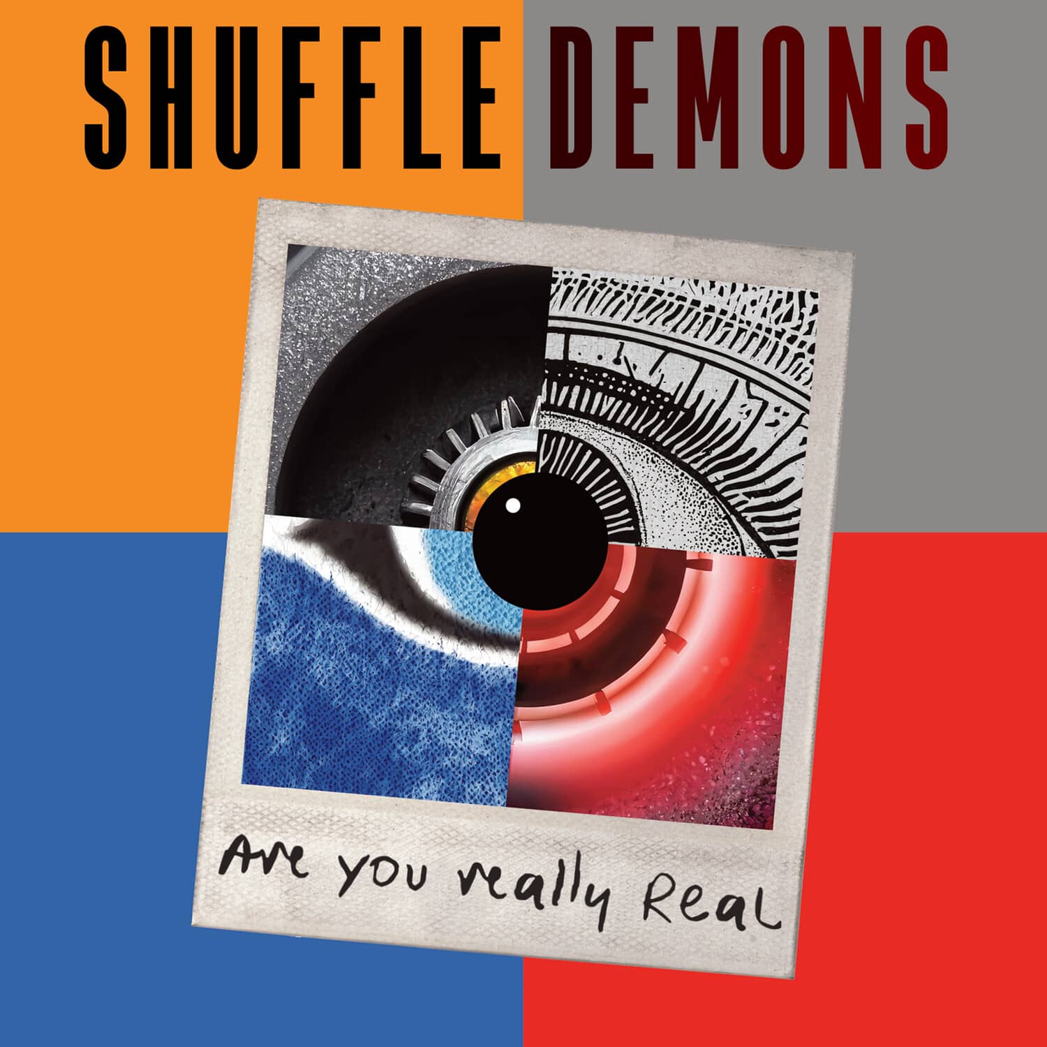 Shuffle Demons - Are You Really Real  - COMPACT DISCS