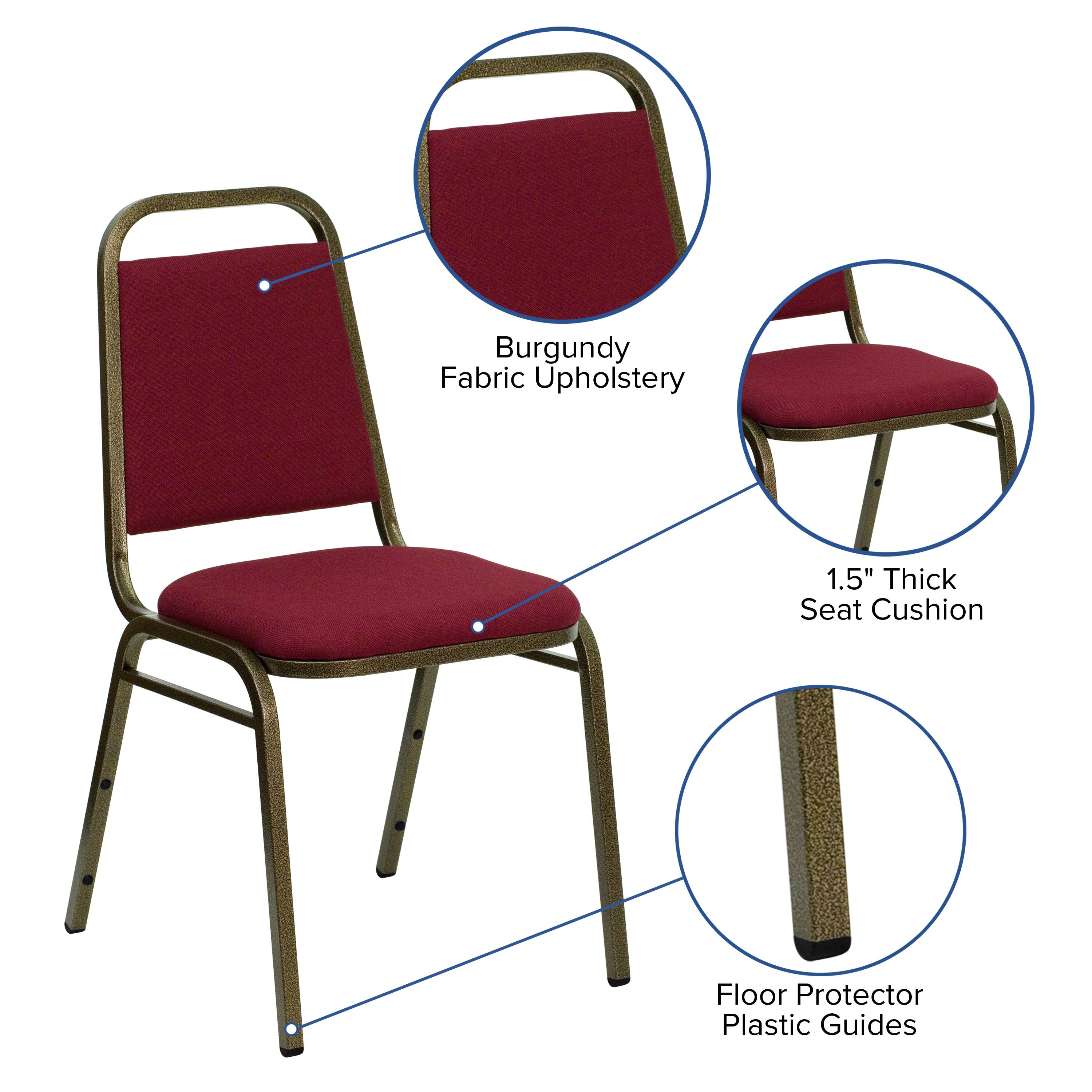 Burgundy Fabric Upholstery  
1.5" Thick Seat Cushion  
Floor Protector Plastic Guides