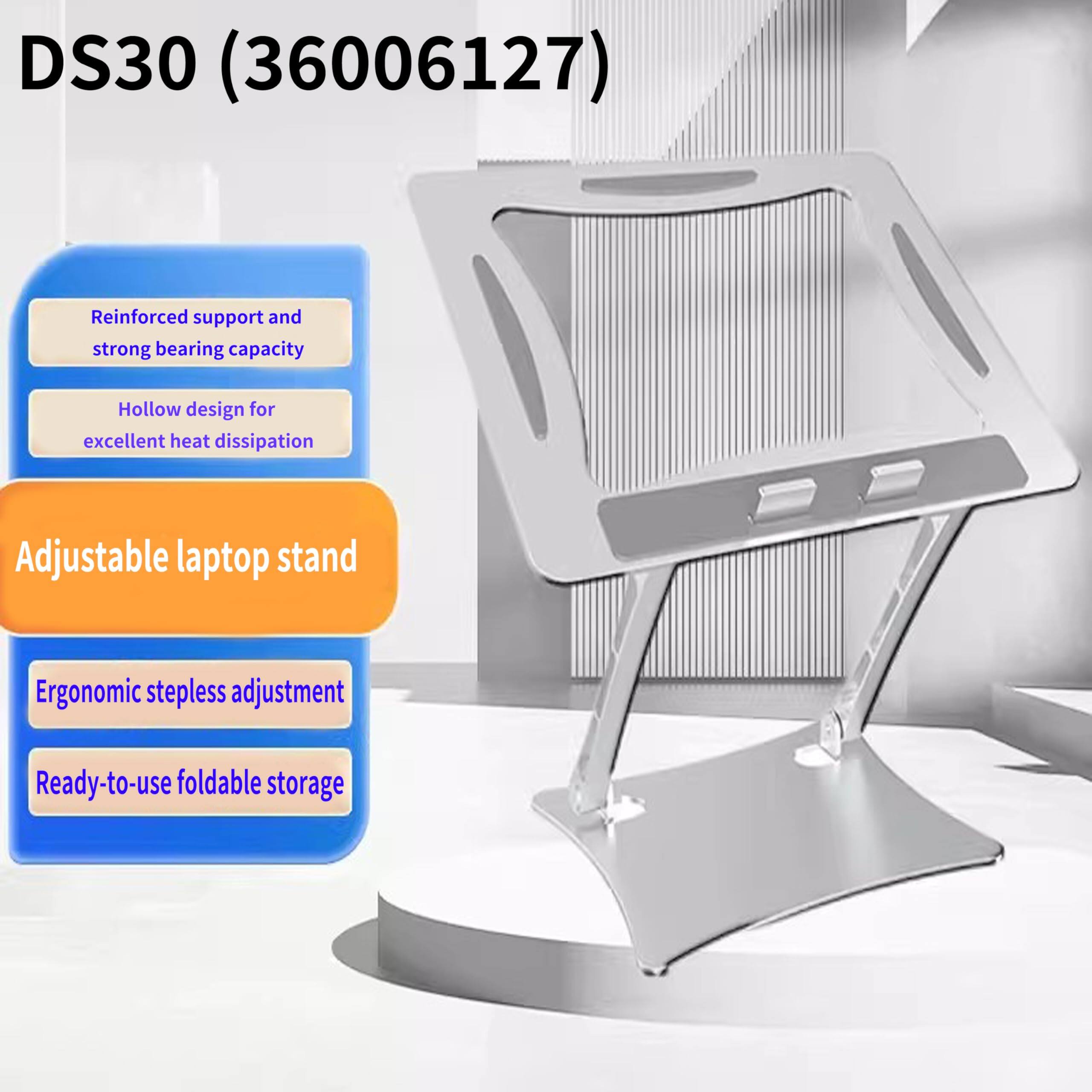 DS30 (36006127)

- Reinforced support and strong bearing capacity
- Hollow design for excellent heat dissipation
- Adjustable laptop stand
- Ergonomic stepless adjustment
- Ready-to-use foldable storage
