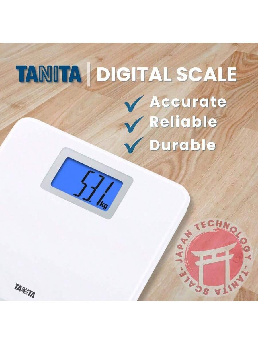 TANITA | DIGITAL SCALE  
Accurate  
Reliable  
Durable  

53.1 kg  

JAPAN TECHNOLOGY  
TANITA SCALE