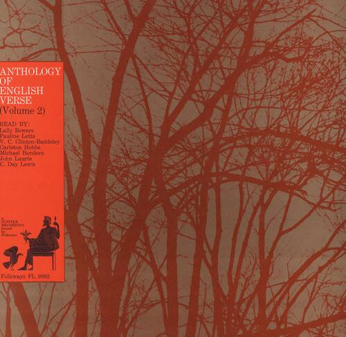 ANTHOLOGY OF ENGLISH VERSE (Volume 2)  
READ BY:  
Lally Bowers  
Pauline Letts  
V. C. Clinton-Baddeley  
Carleton Hobba  
Michael Hordern  
John Laurie  
C. Day Lewis  

JUPITER RECORDS  
Folkways FL 9892