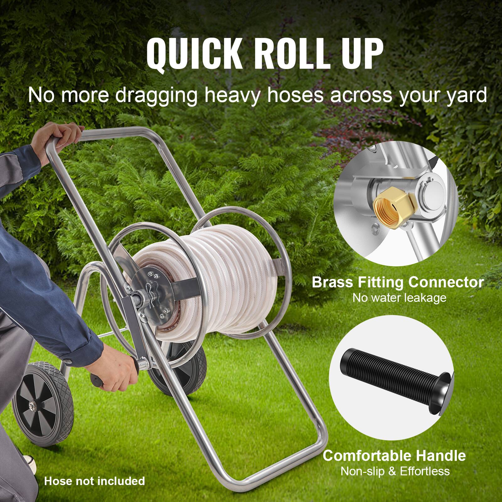 QUICK ROLL UP
No more dragging heavy hoses across your yard
Brass Fitting Connector
No water leakage
Comfortable Handle
Non-slip & Effortless
Hose not included