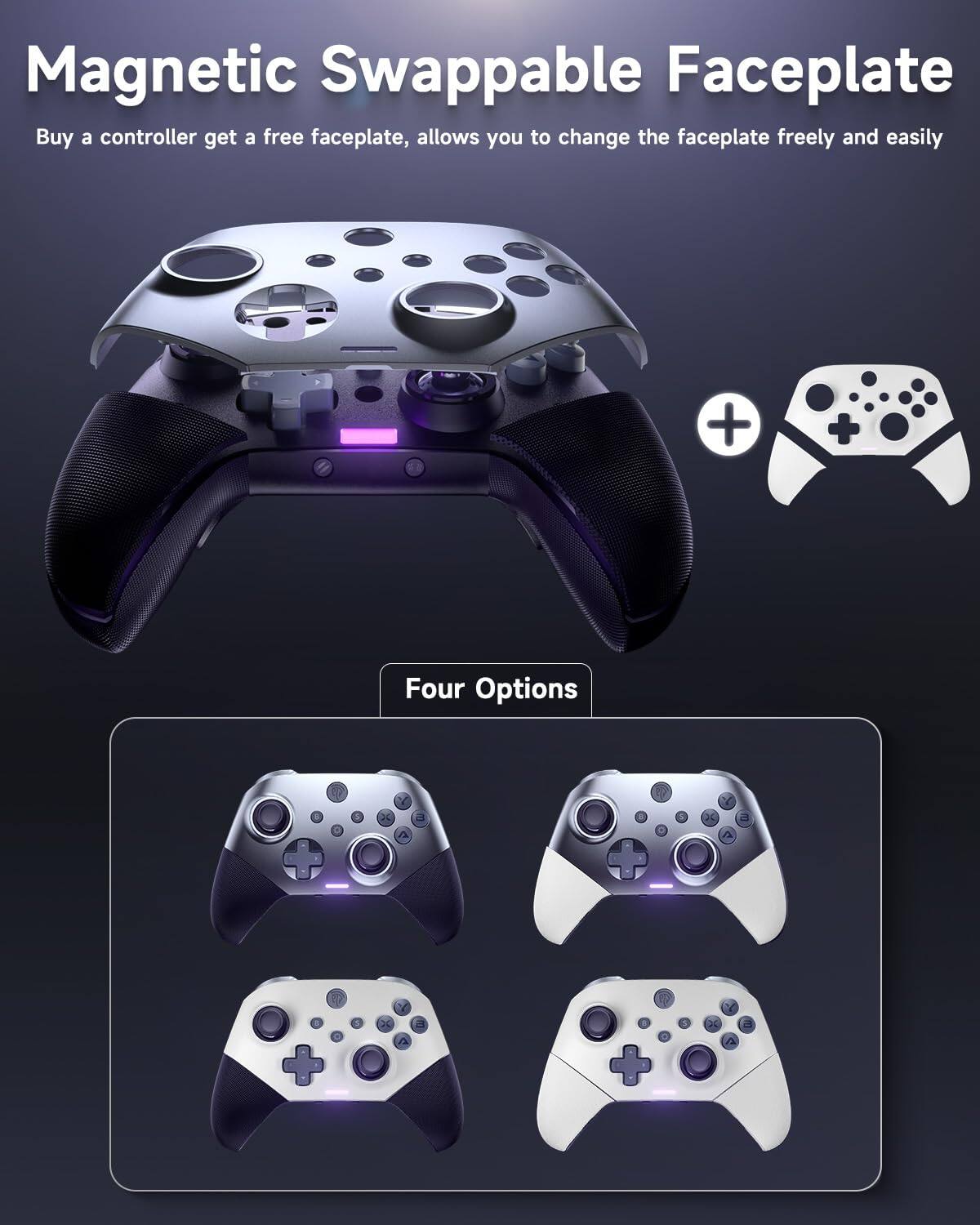 Magnetic Swappable Faceplate

Buy a controller get a free faceplate, allows you to change the faceplate freely and easily

Four Options