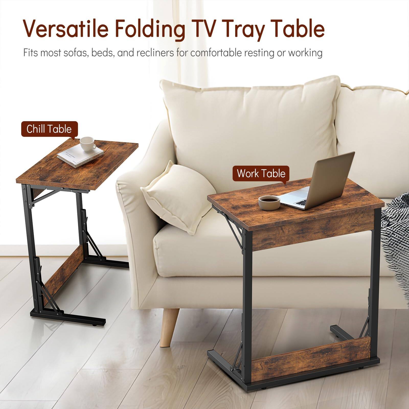 Versatile Folding TV Tray Table  
Fits most sofas, beds, and recliners for comfortable resting or working  

Chill Table  
Work Table