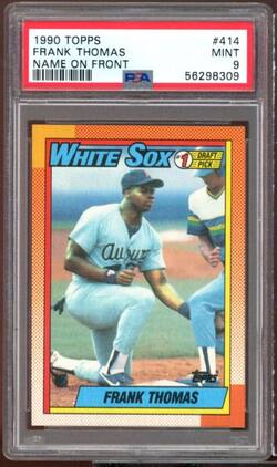 Frank Thomas Rookie Card 1990 Topps #414 PSA 9
