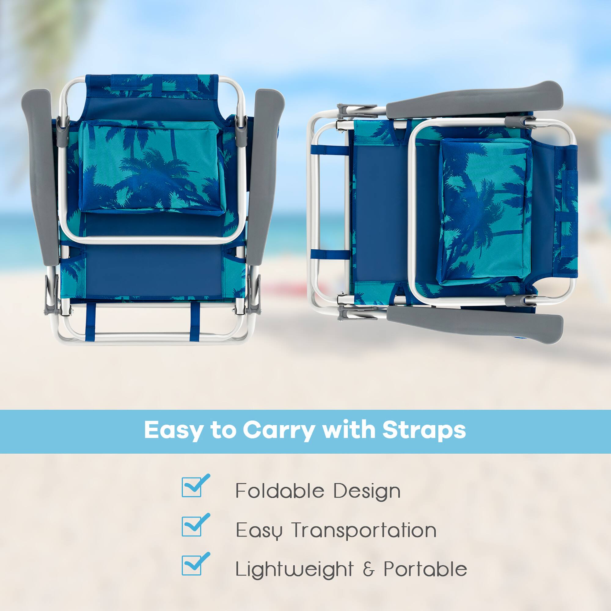 Easy to Carry with Straps  
Foldable Design  
Easy Transportation  
Lightweight & Portable