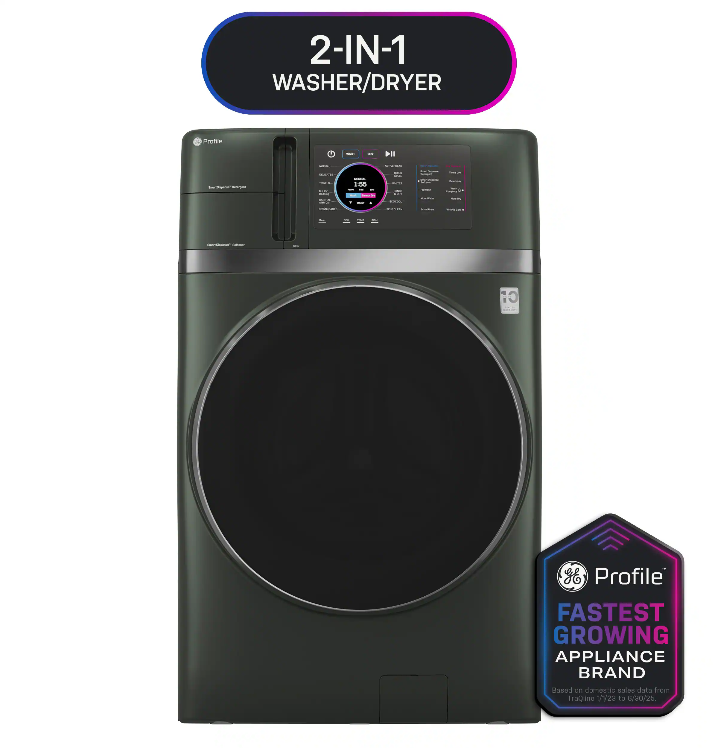 2-IN-1 WASHER/DRYER  
Profile +  
FASTEST GROWING APPLIANCE BRAND  
Based on domestic sales data from TraQline 1/23 to 6/30/25.