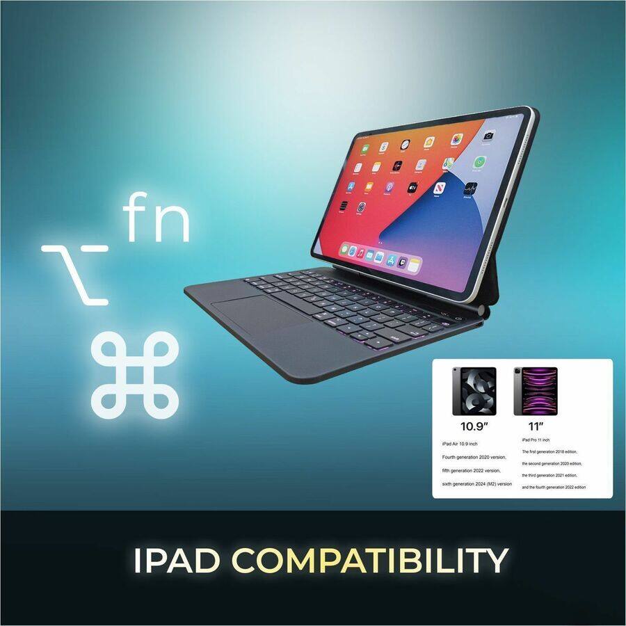 fn L H  
- - A E - / 6 N 10.9" -a 10 weh Toom s - cS - generation version 11" ~H - - the tg - ar - te - peration - - - THE - - - s generation Jno M n - T -u m a  
IPAD COMPATIBILITY  

10.9"  
iPad Air 10.9 inch  
Fourth generation 2020 version,  
Fifth generation 2021 version,  
Sixth generation 2022 version (M1 version)  

11"  
iPad Pro 11 inch  
The fifth generation 2018 edition,  
The second generation 2020 edition,  
The third generation 2020 edition,  
The fourth generation 2020 edition