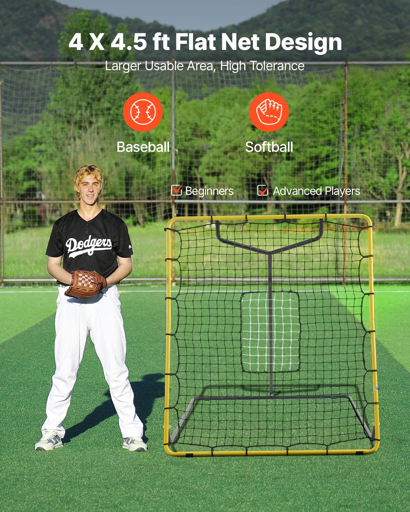 4 X 4.5 ft Flat Net Design  
Larger Usable Area, High Tolerance  

Baseball  
Softball  

Beginners  
Advanced Players
