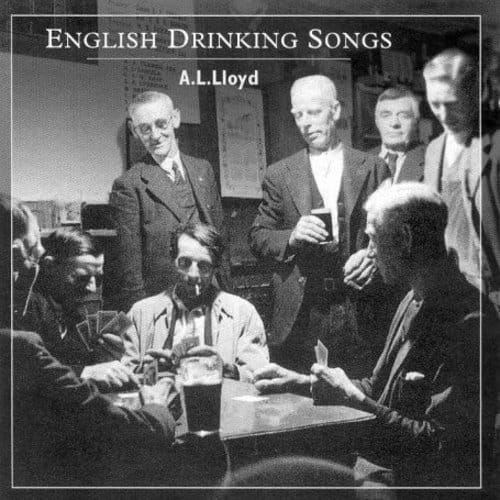 A.L. Lloyd - English Drinking Songs   - COMPACT DISCS [CD]