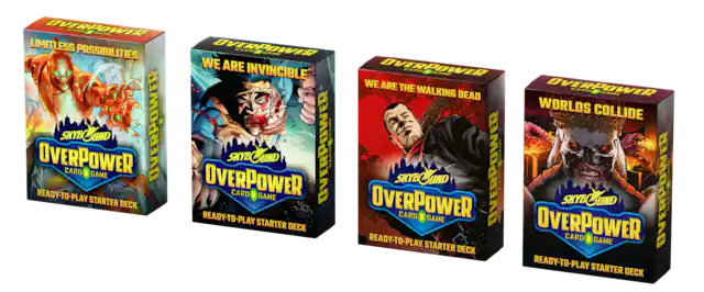 OVERPOWER GARD GAME LIMITLESS POSSIBILITIES
OVERPOWER CARD GAME WE ARE OVERPOWER CARD INVINCIBLE GAME WE ARE THE OVERPOWER WALKING CARD DEAD GAME WORLDS COLLIDE
OVERPOWER READY-TO-PLAY SKYBOOHUND CARD STARTER GAME DECK
OVERPOWER SKY&CHUND CARD GAME
OVERPOWER DAME CARD
OVERPOWER SKYB UND
OVERPOWER SKYBOOUND LIND
OVERPOWER CARD READY-TO-PLAY CARD GAME STARTER DECK
READY-TO-PLAY OVERPOWER CARD GAME STARTER DECK
READY-TO-PLAY STARTER DECK