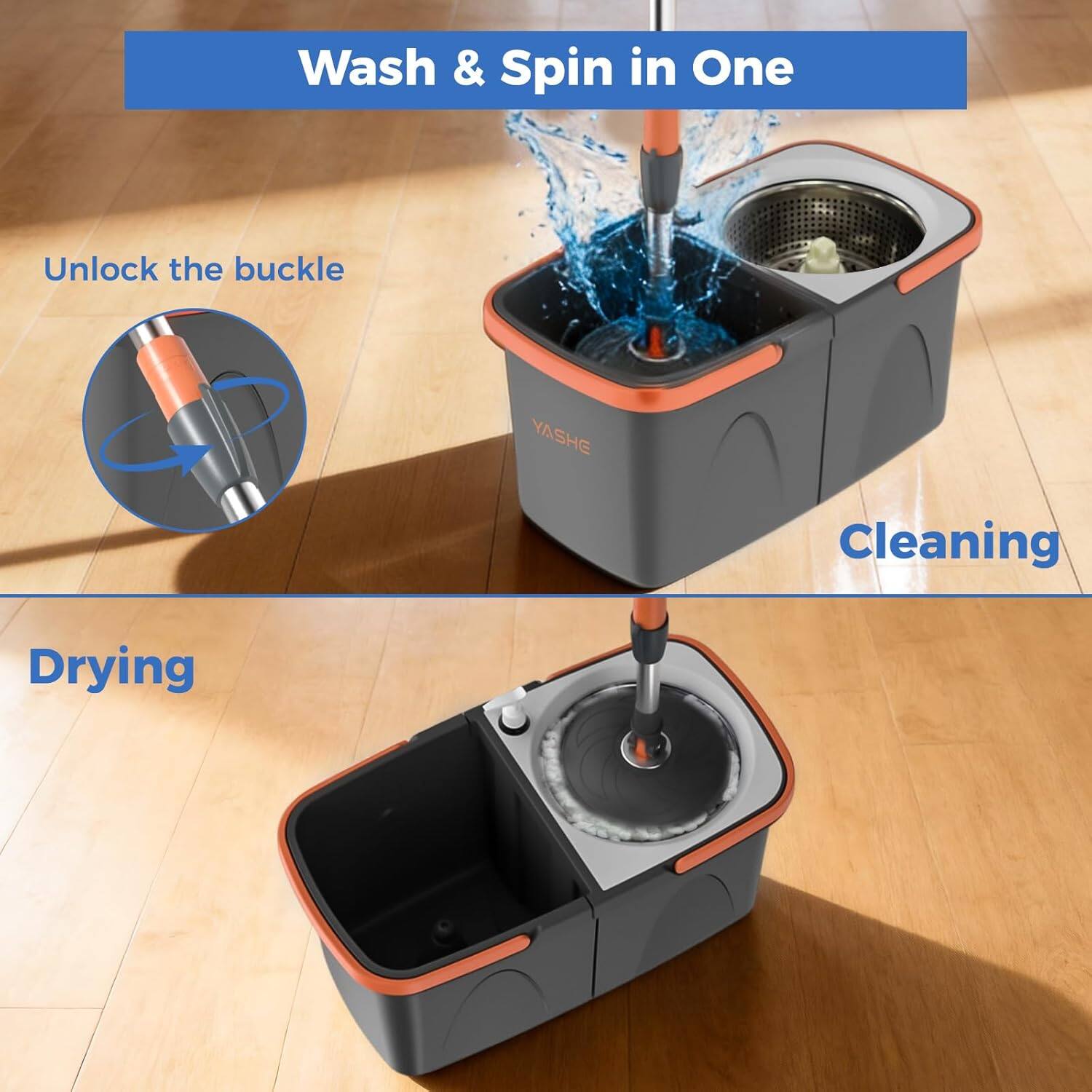 Wash & Spin in One

Unlock the buckle

Cleaning

Drying