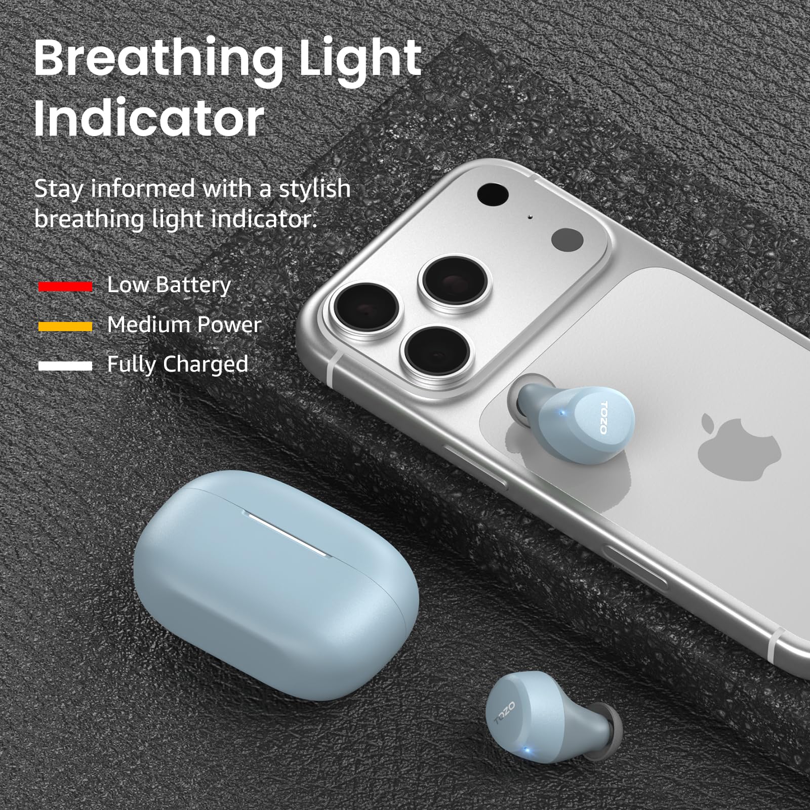 Breathing Light Indicator

Stay informed with a stylish breathing light indicator.

- Low Battery
- Medium Power
- Fully Charged

TOZO 1OZ0