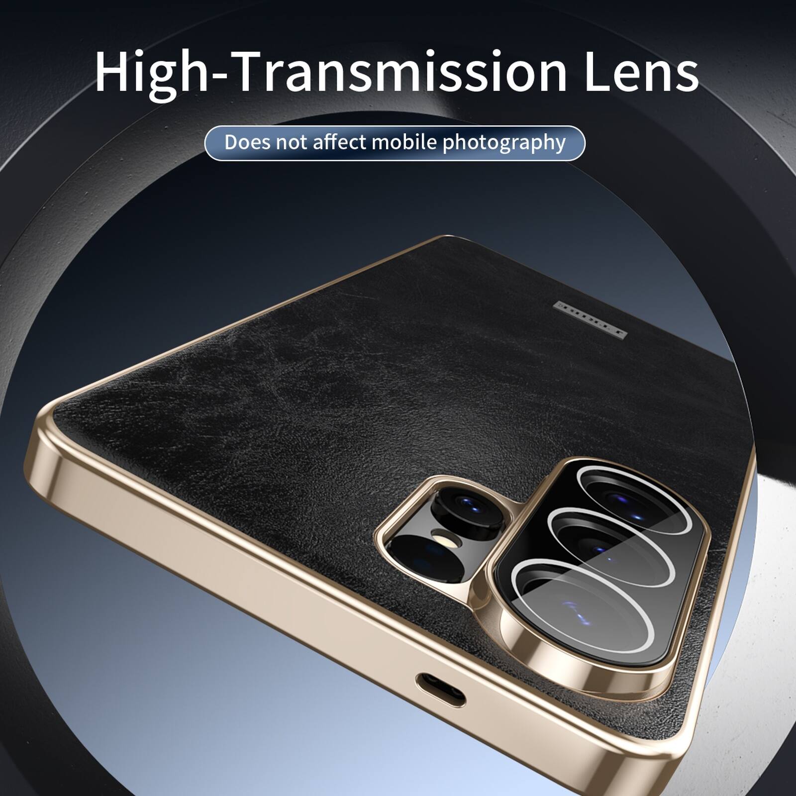 High-Transmission Lens  
Does not affect mobile photography