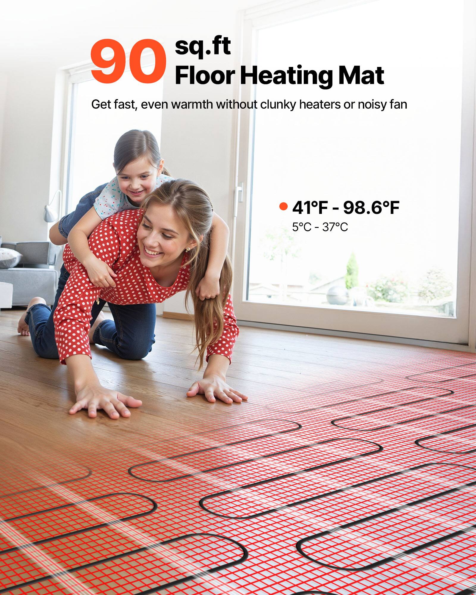 90 sq.ft Floor Heating Mat  
Get fast, even warmth without clunky heaters or noisy fan  

41°F - 98.6°F  
5°C - 37°C