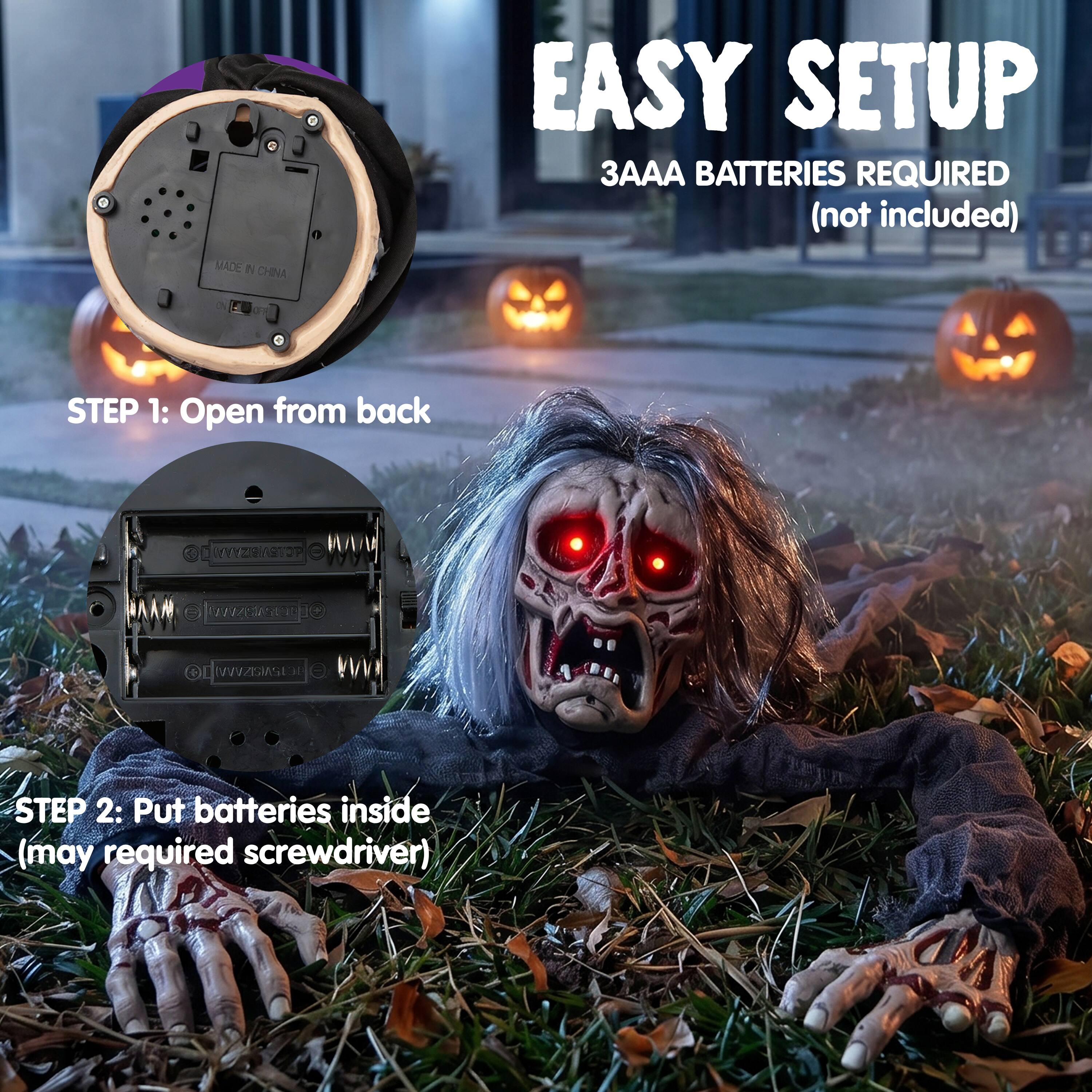 EASY SETUP  
3AAA BATTERIES REQUIRED (not included)  
MADE IN CHINA  

STEP 1: Open from back  

STEP 2: Put batteries inside (may require screwdriver)