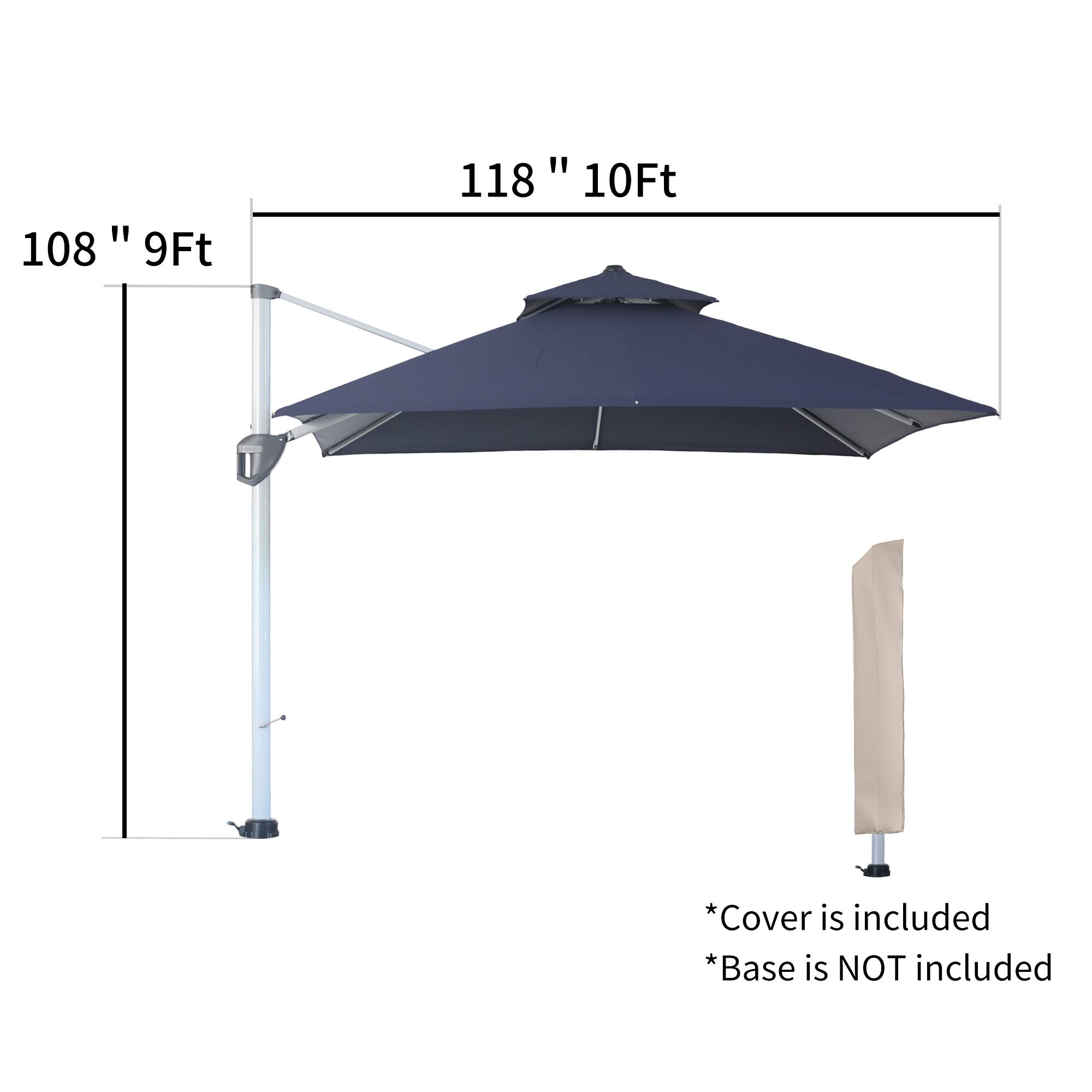 108" 9Ft  
118" 10Ft  

*Cover is included  
*Base is NOT included